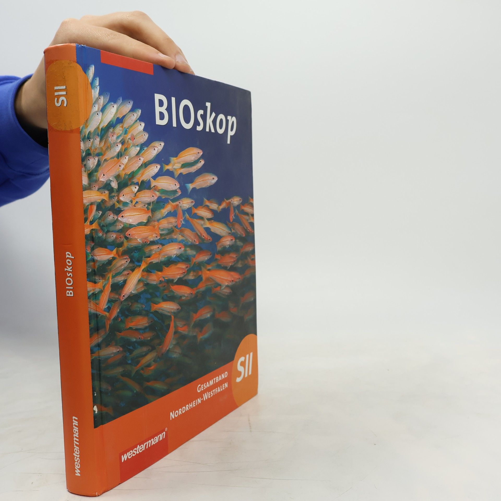 Autorenkollektiv Bioskop. Gesamtband: Schülerband. Nordrhein-Westfalen