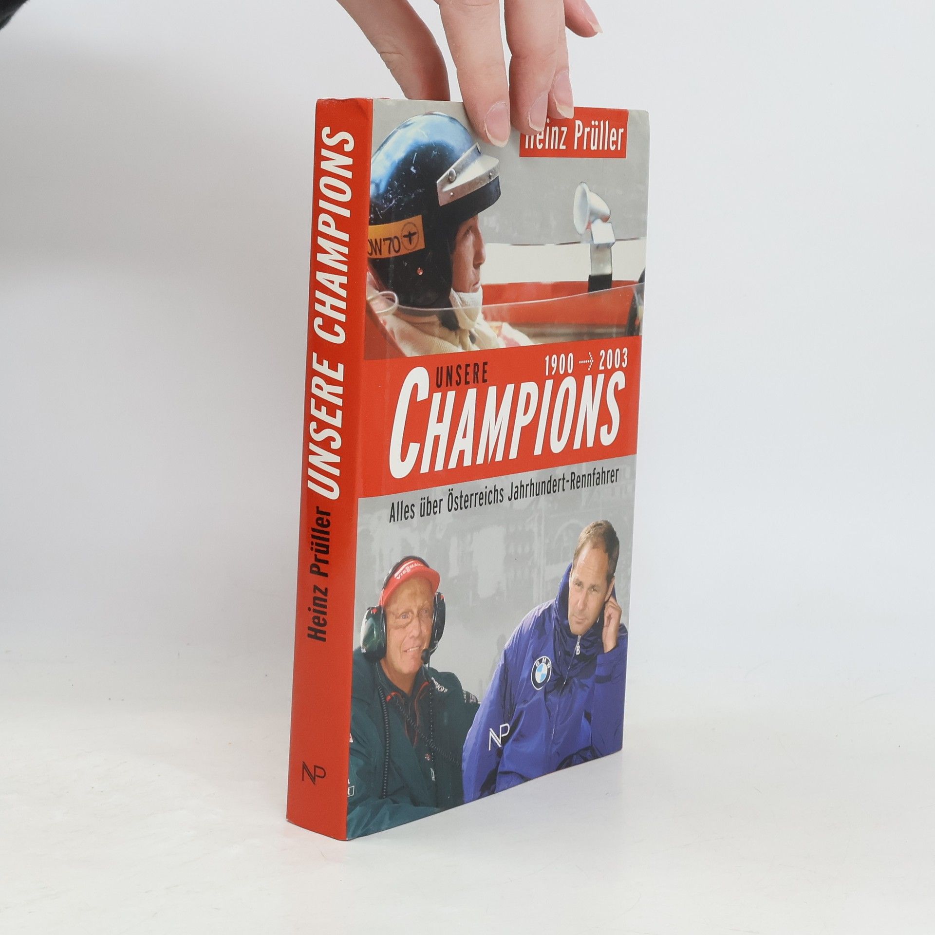 Heinz Prüller Unsere Champions 1900 - 2003