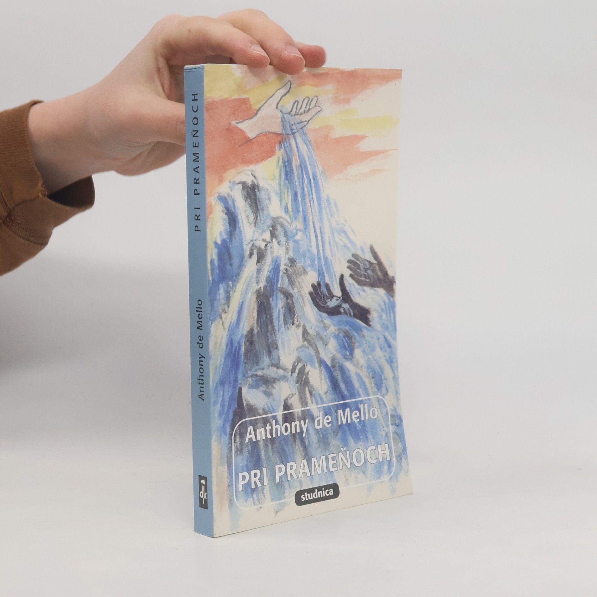 Anthony de Mello Pri prameňoch