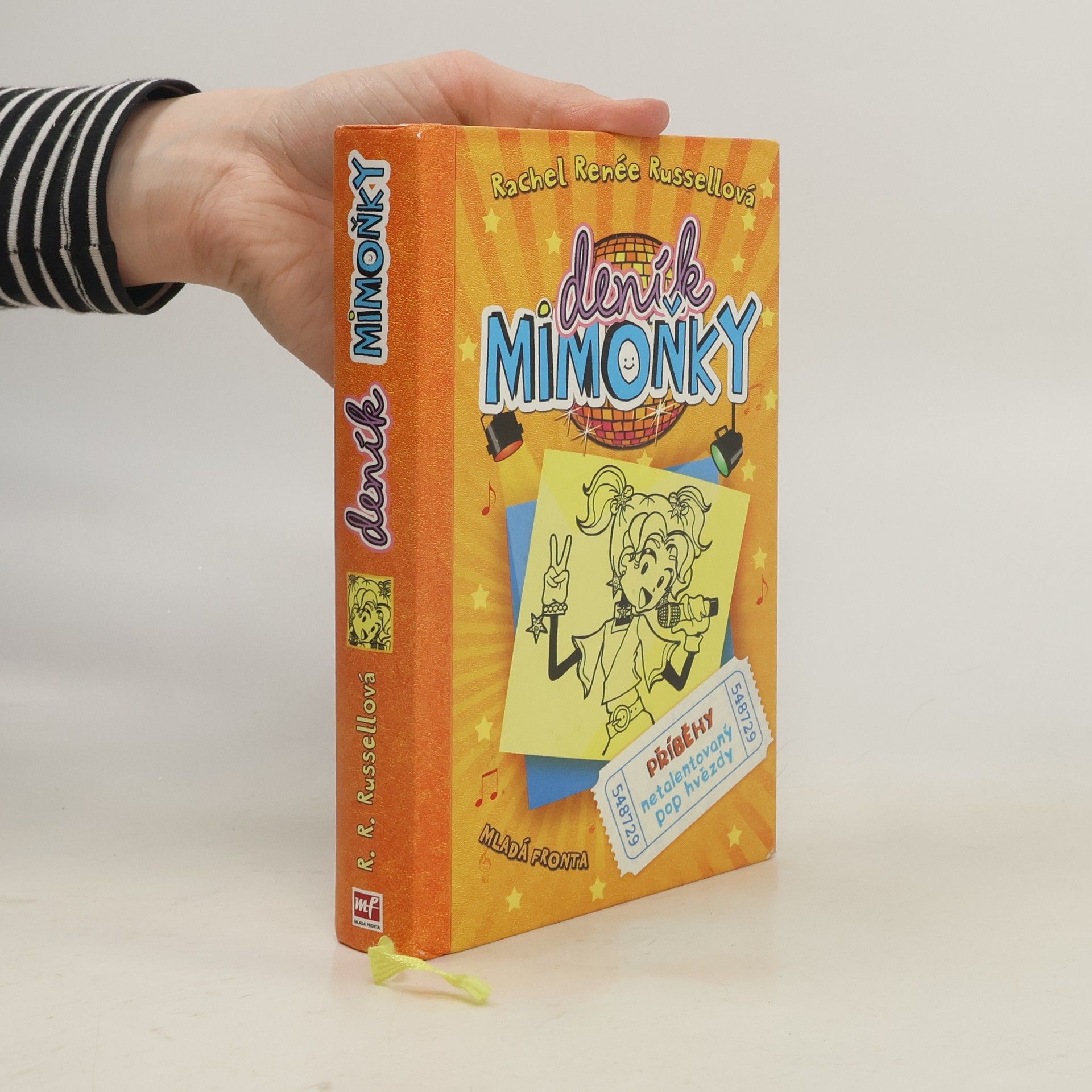 Rachel Renée Russellová Deník mimoňky 3. Příběhy netalentovaný pop hvězdy
