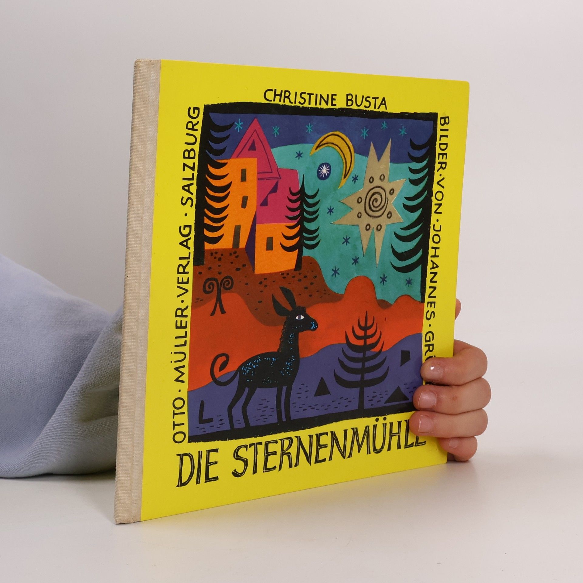 Christine Busta Die Sternenmühle