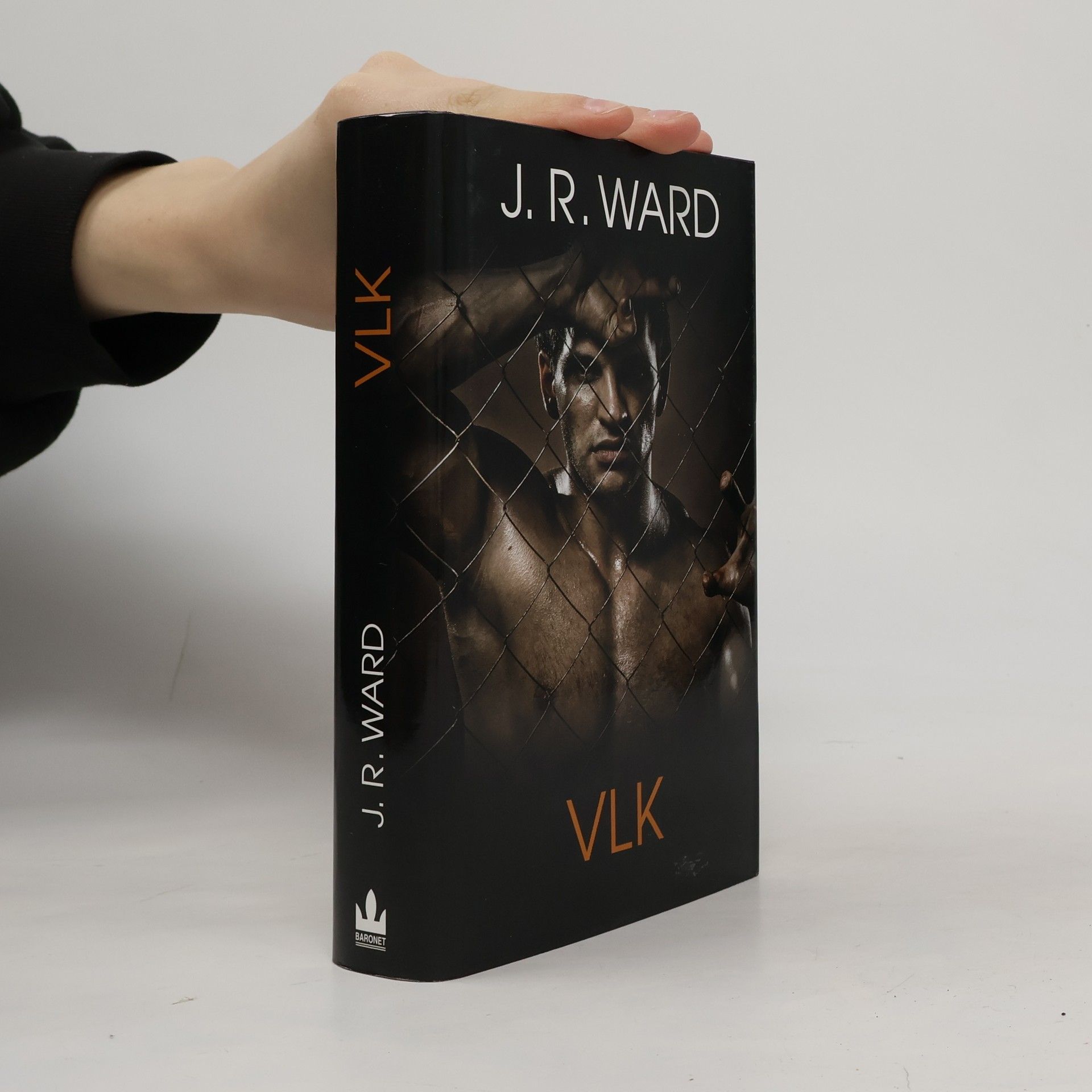 J. R. Ward Vlk : druhý díl série Bratrstvo černé dýky: vězeňský tábor