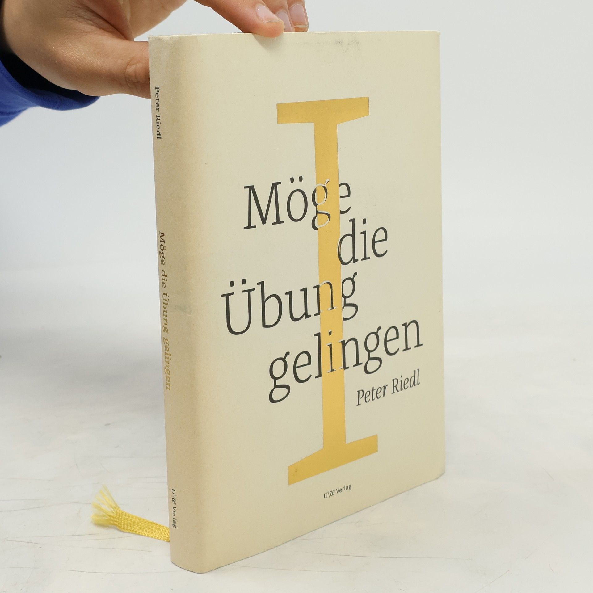 Peter Riedl Möge die Übung gelingen I