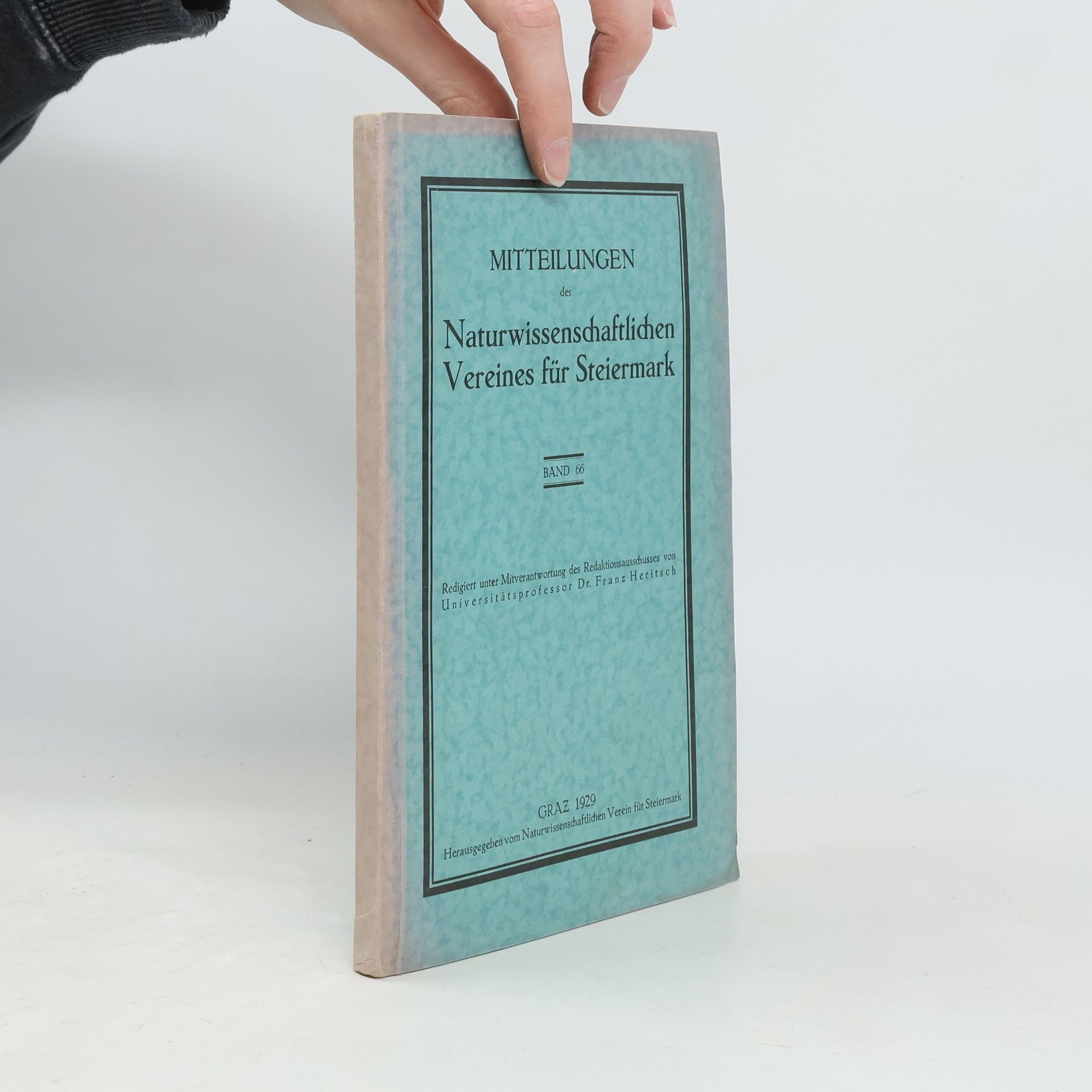 Autorenkollektiv Mitteilungen des Naturwissenschaftlichen Vereines für Steiermark. Band 66