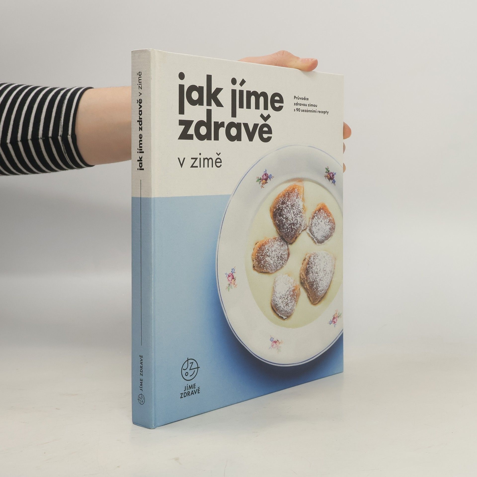 Collectif d'auteurs Jak jíme zdravě v zimě