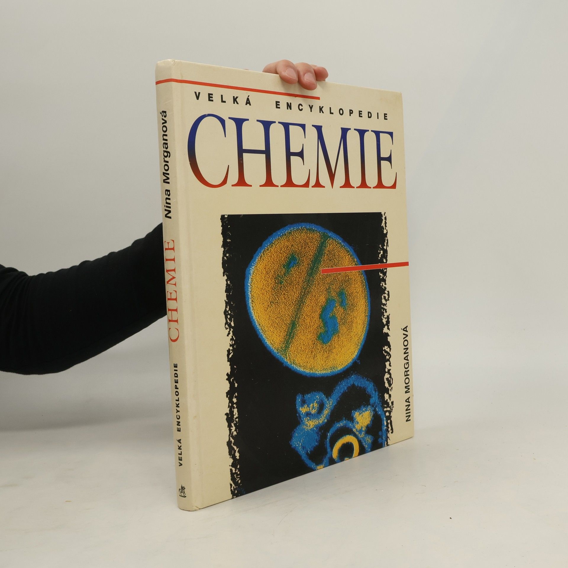 Nina Morgan Velká encyklopedie chemie