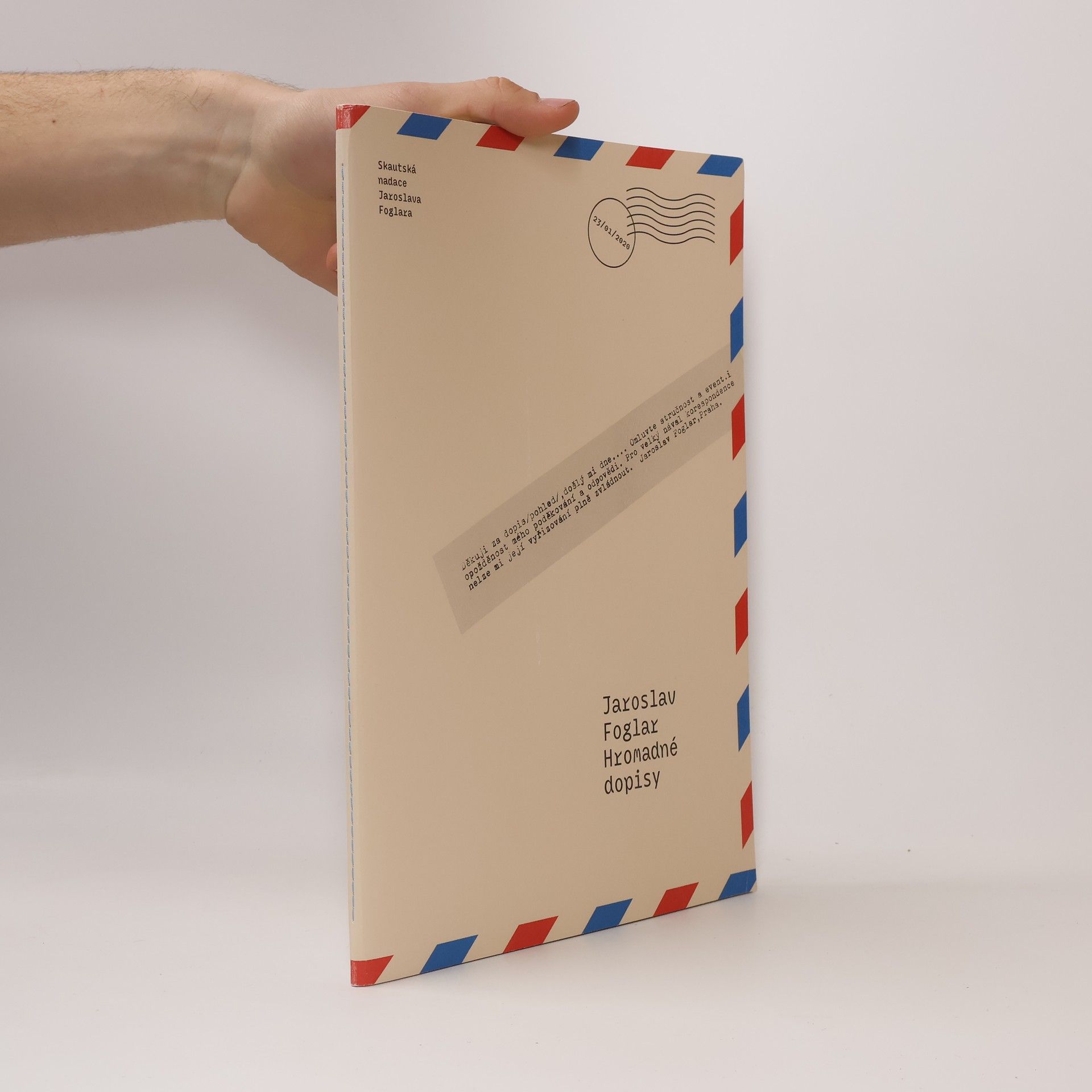 Jaroslav Foglar Hromadné dopisy Jaroslava Foglara
