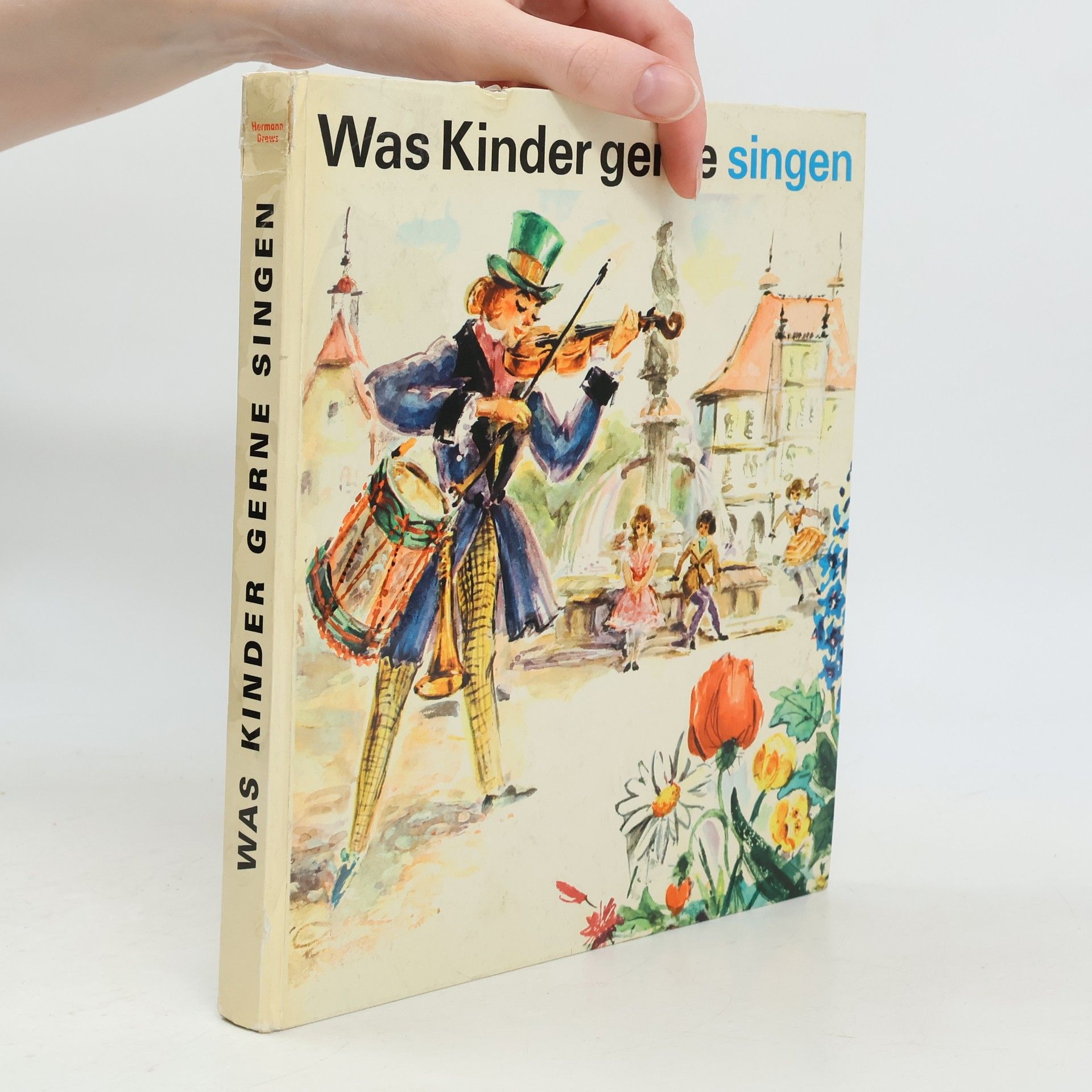 Autorenkollektiv Was Kinder gerne singen