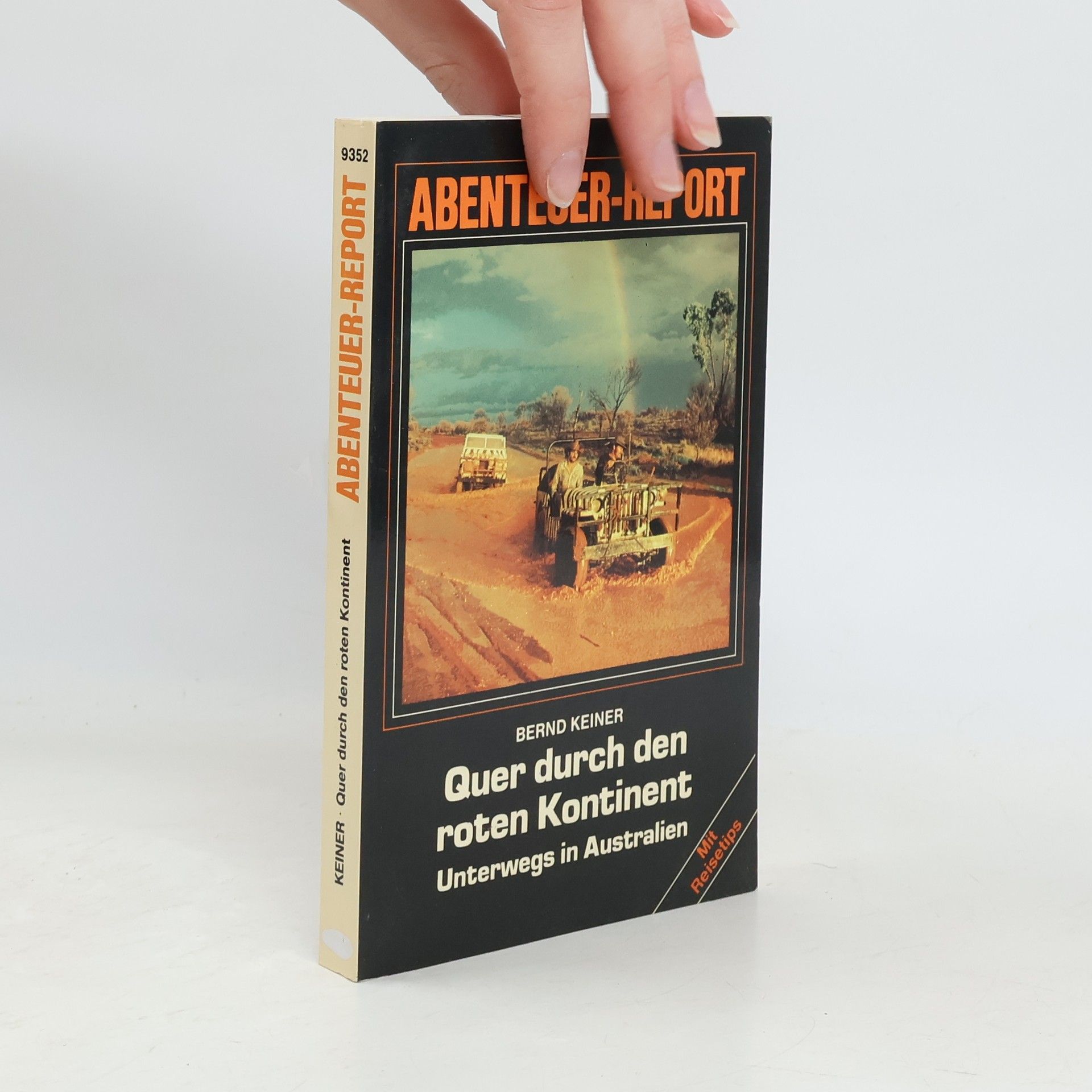 Bernd Keiner Quer durch den roten Kontinent