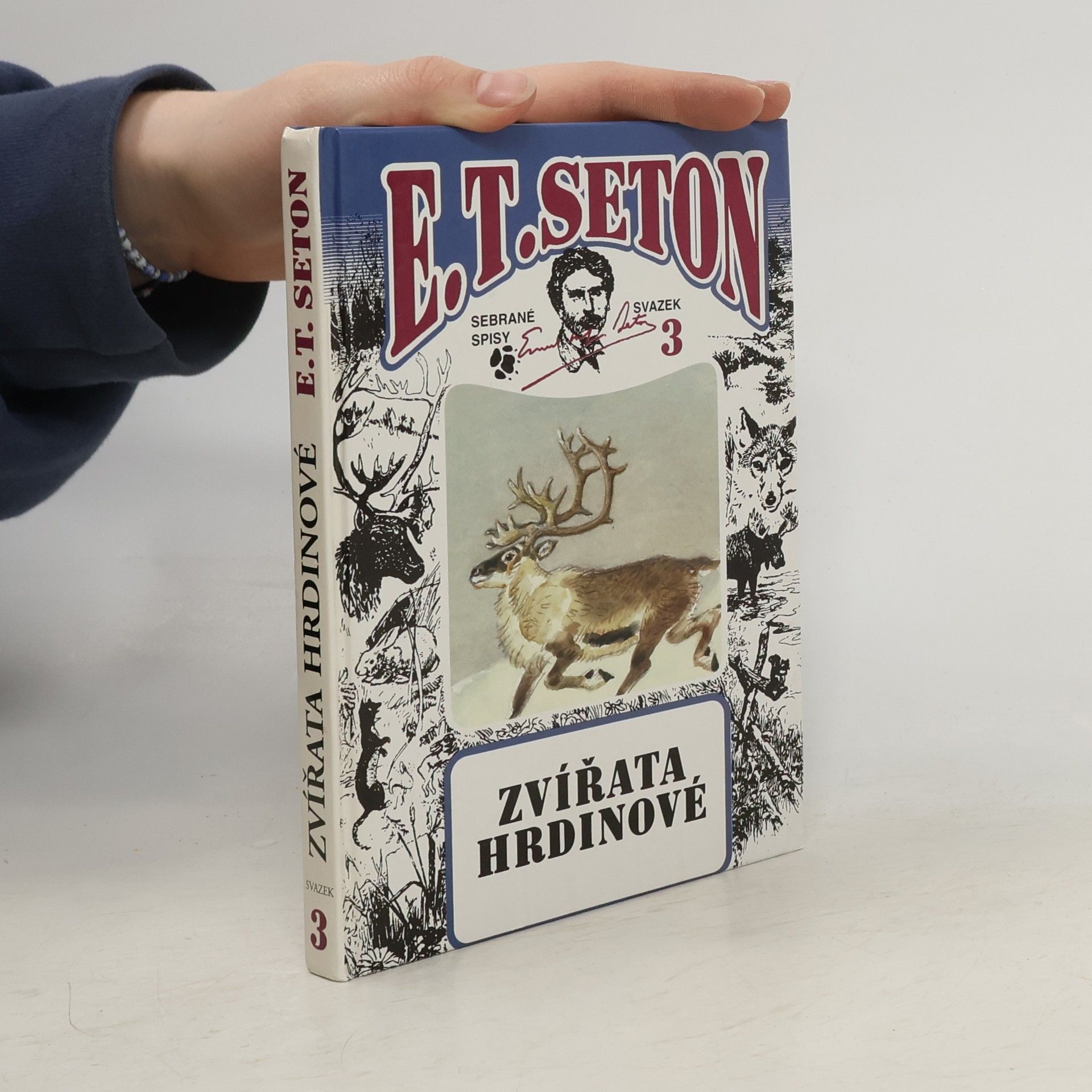 Ernest Thompson Seton Zvířata hrdinové