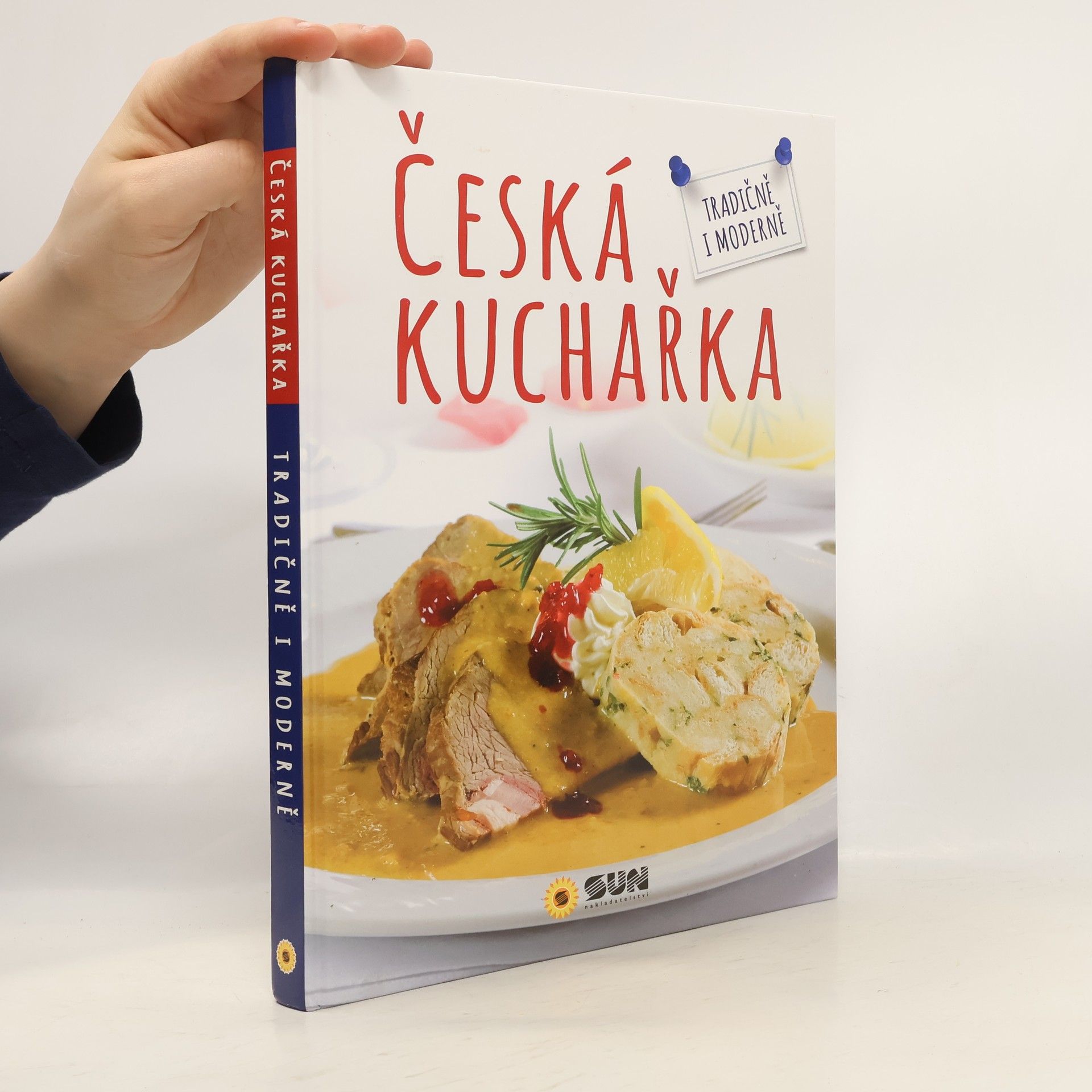 Kolektív autorov Česká kuchařka - tradičně i moderně