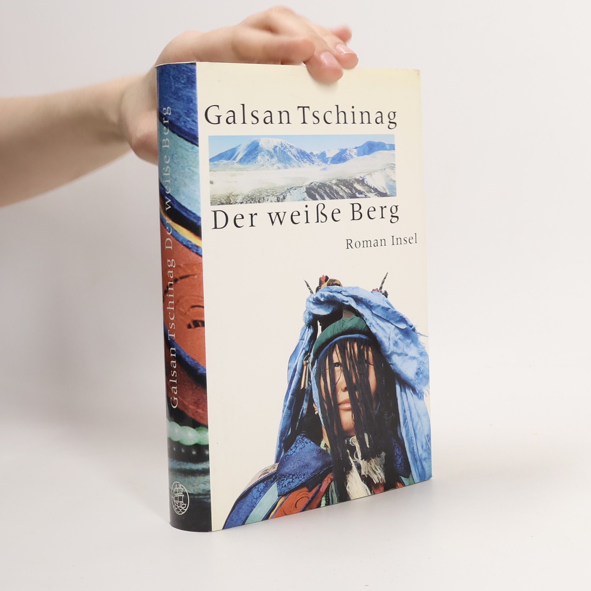 Galsan Tschinag Der weisse Berg