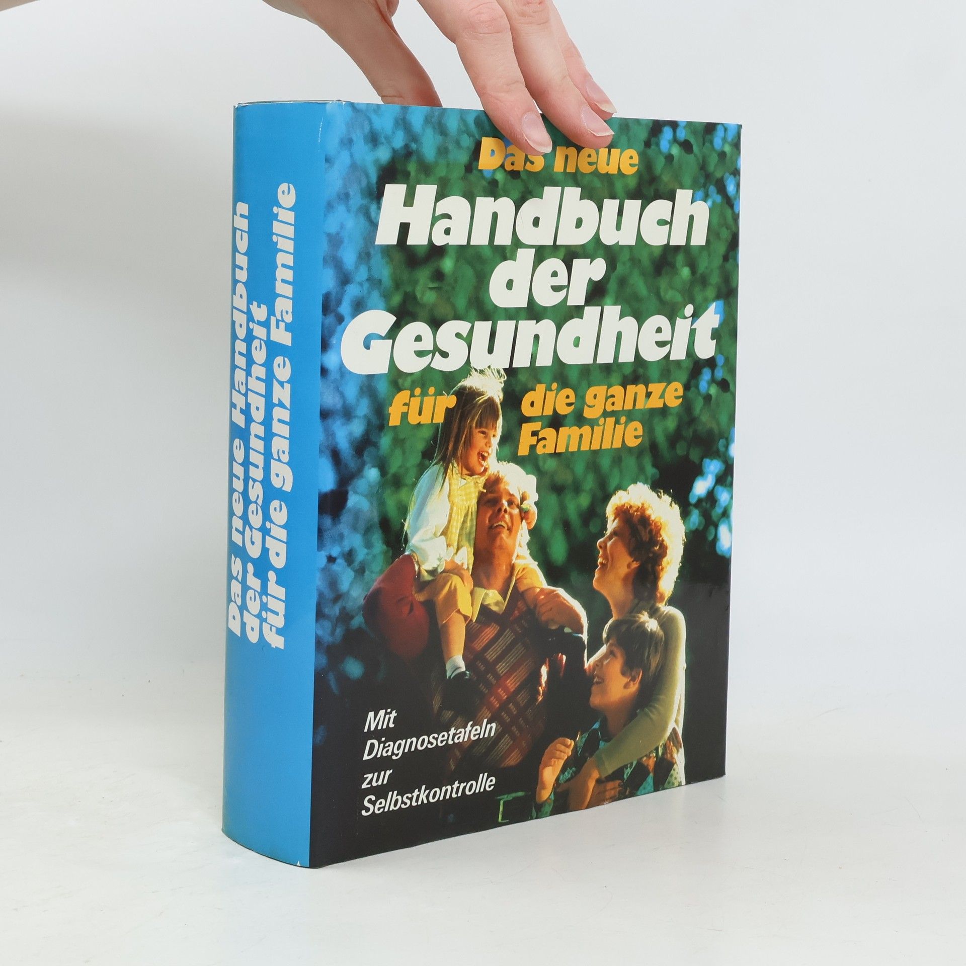 Various authors Das neue Handbuch der Gesundheit für die ganze Familie