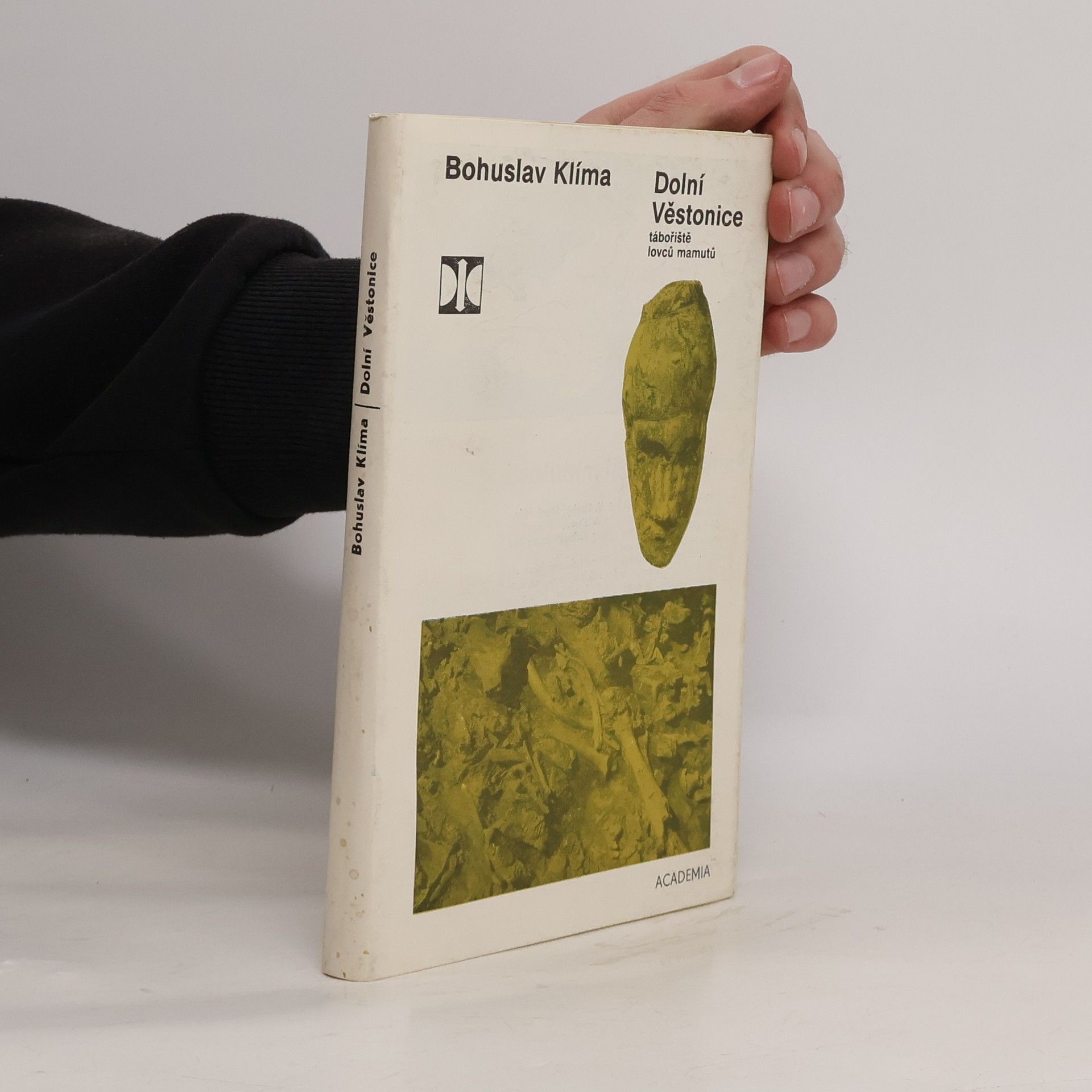 Bohuslav Klíma Dolní Věstonice. Tábořiště lovců mamutů