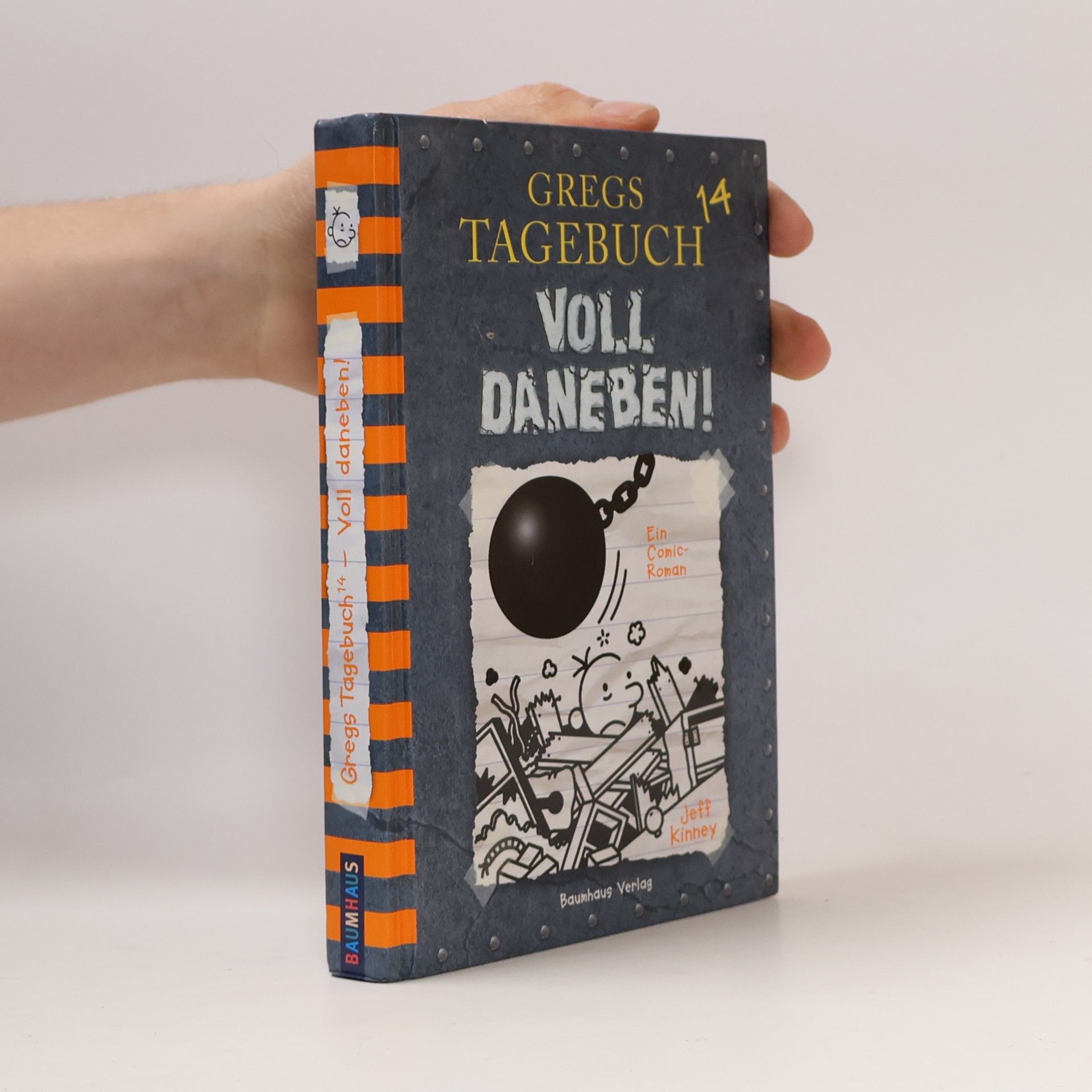 Jeff Kinney Gregs Tagebuch: Voll Daneben!