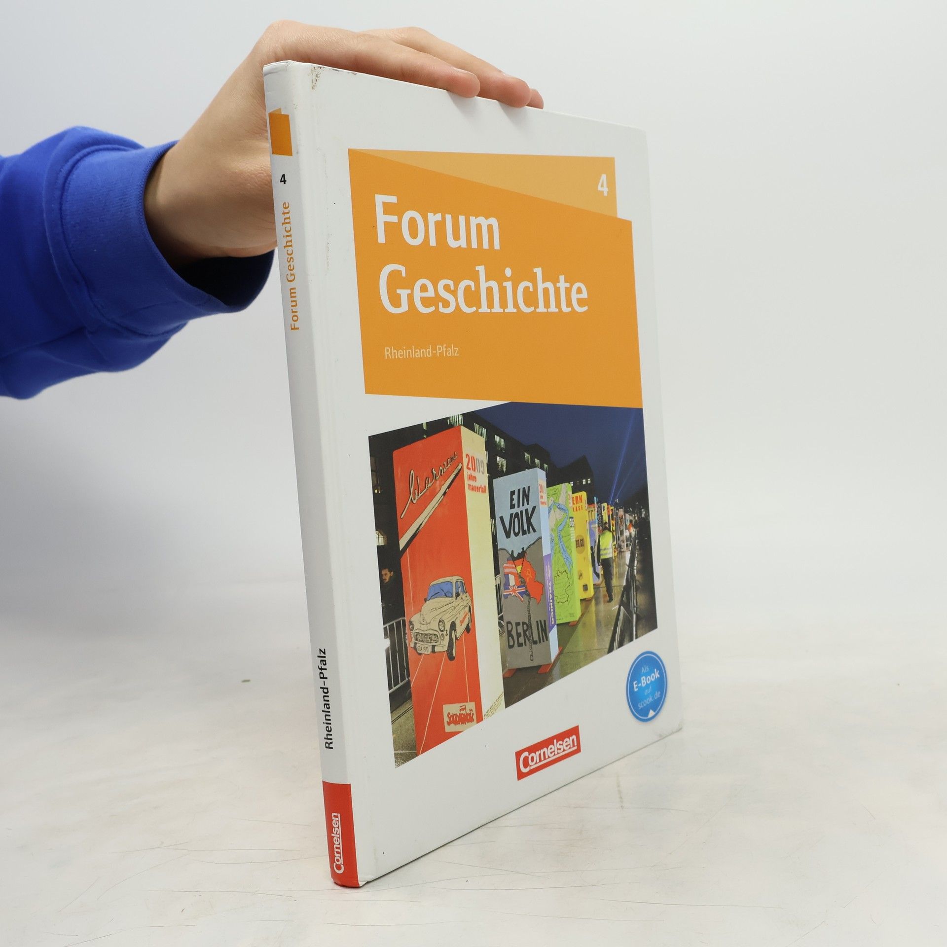 Dagmar Bäuml-Stosiek Forum Geschichte - Rheinland-Pfalz - Schülerbuch