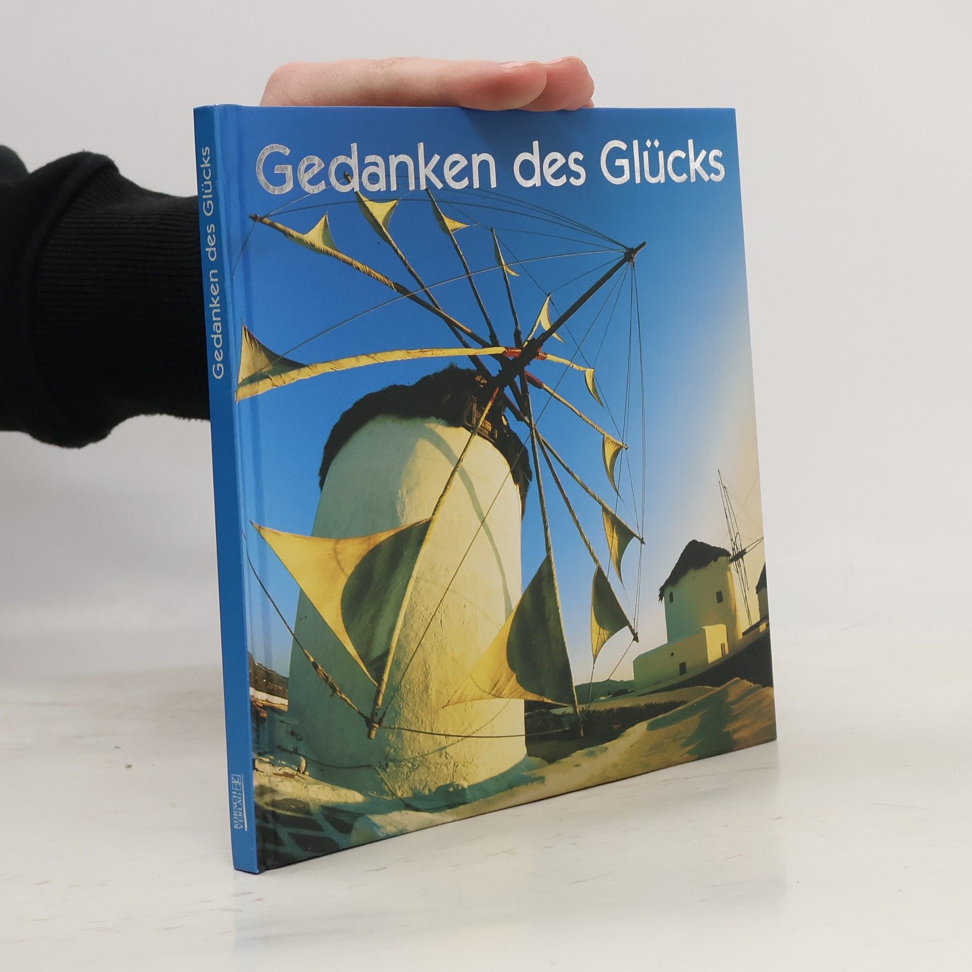 Autorenkollektiv Gedanken des Glücks