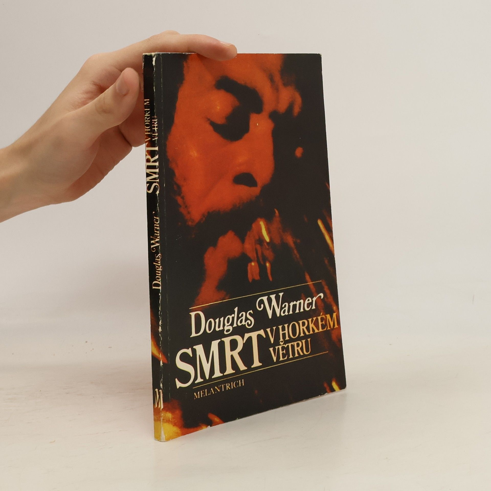 Douglas Warner Smrt v horkém větru