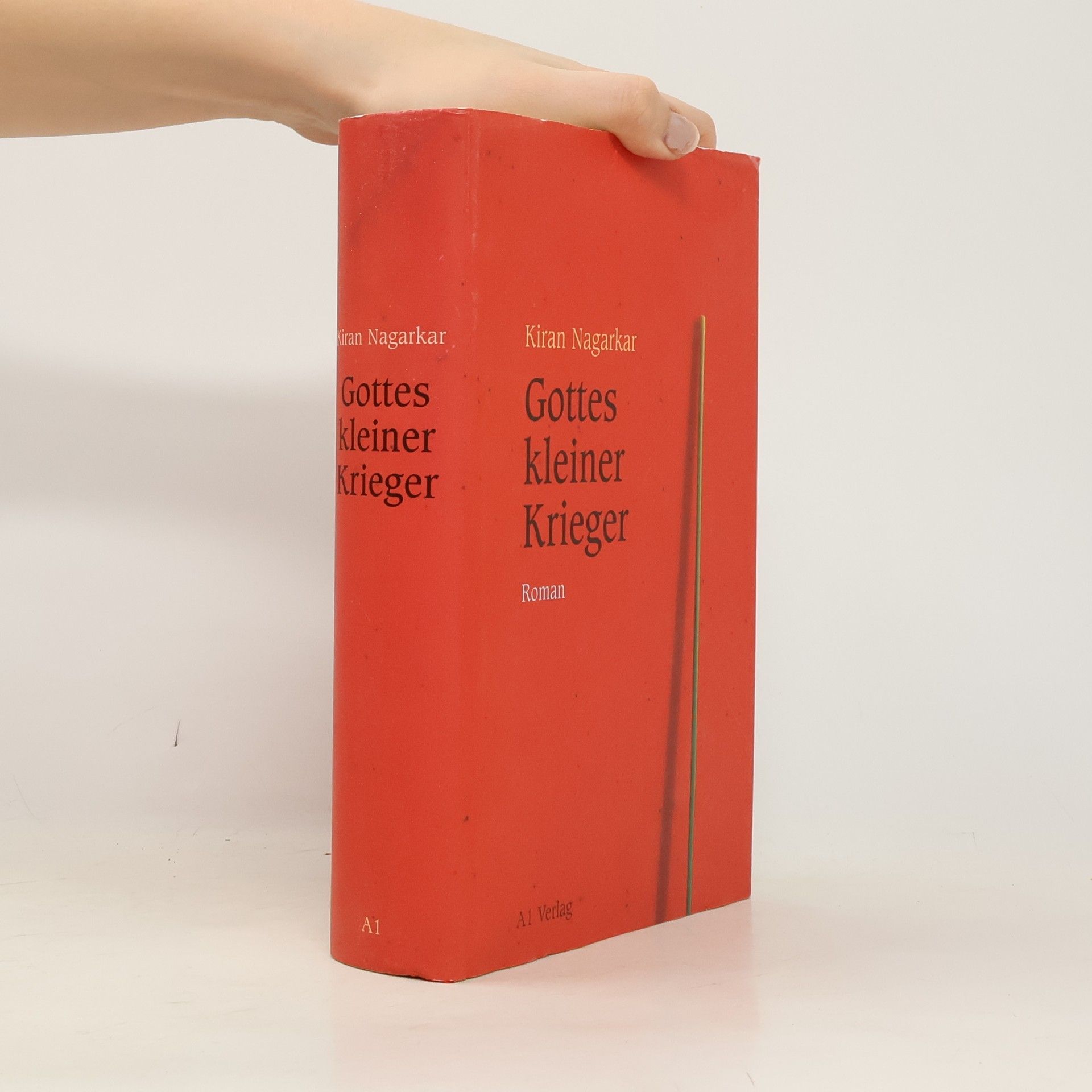 Kiran Nagarkar Gottes kleiner Krieger