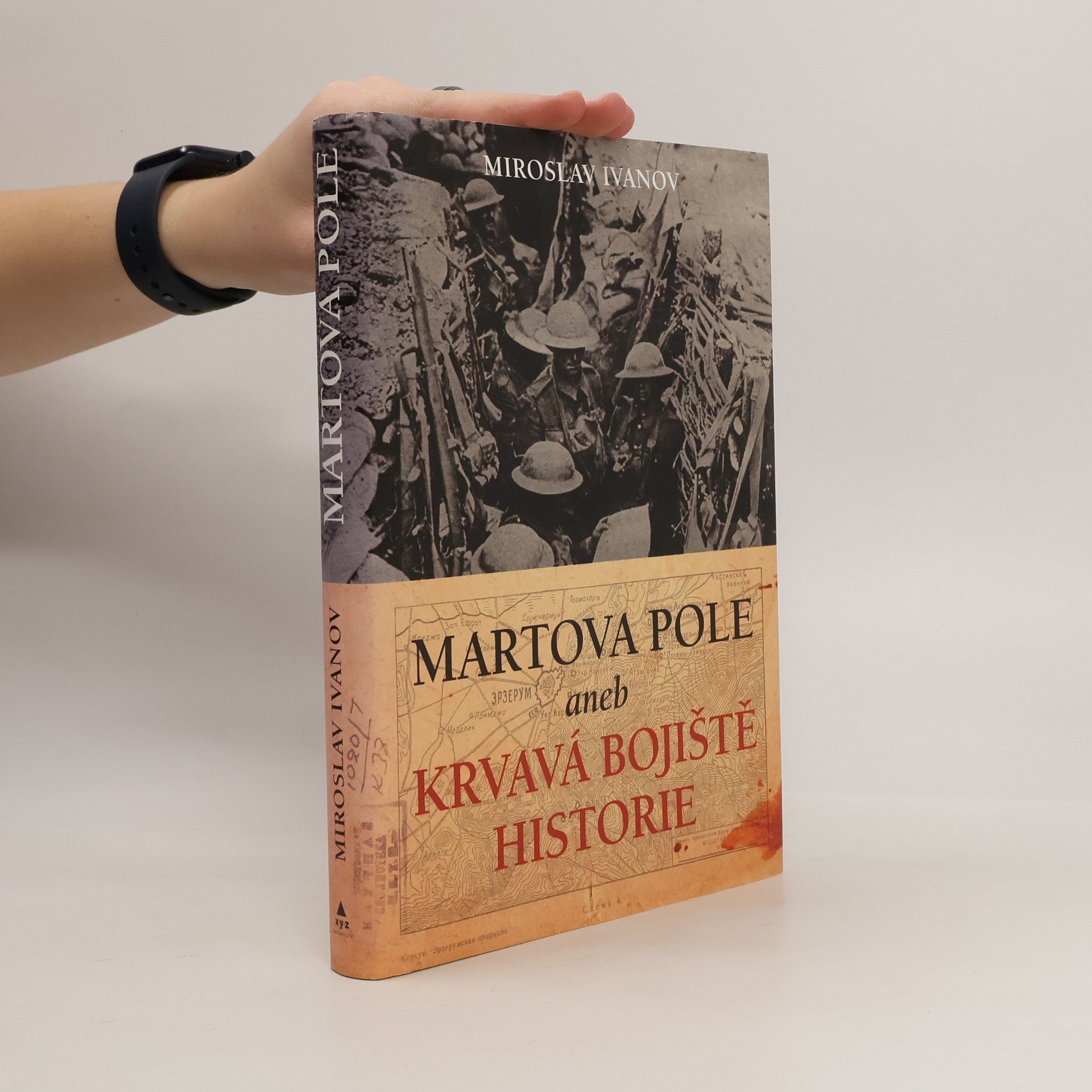 Miroslav Ivanov Martova pole aneb Krvavá bojiště historie