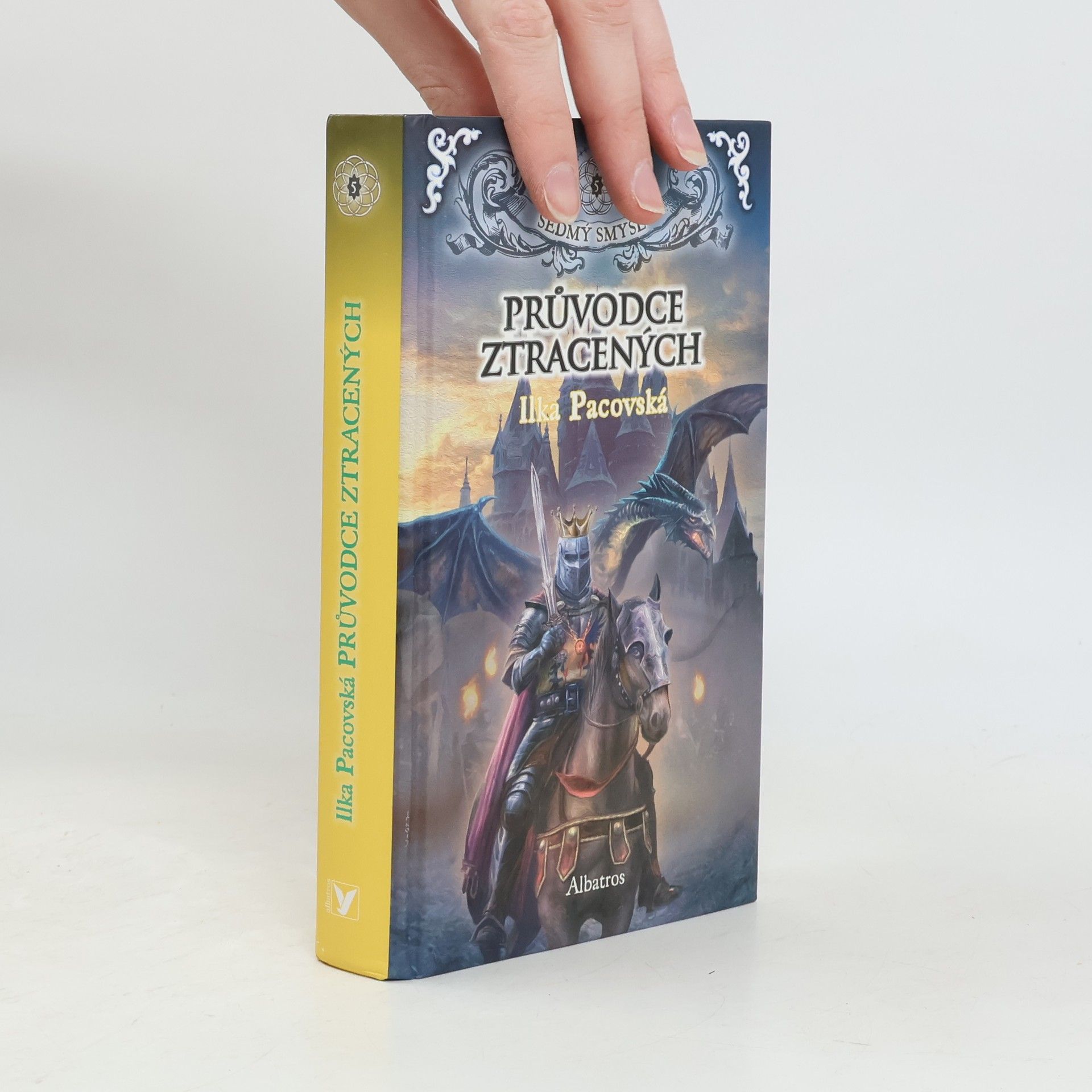 Ilka Pacovská Sedmý smysl 5. Průvodce ztracených