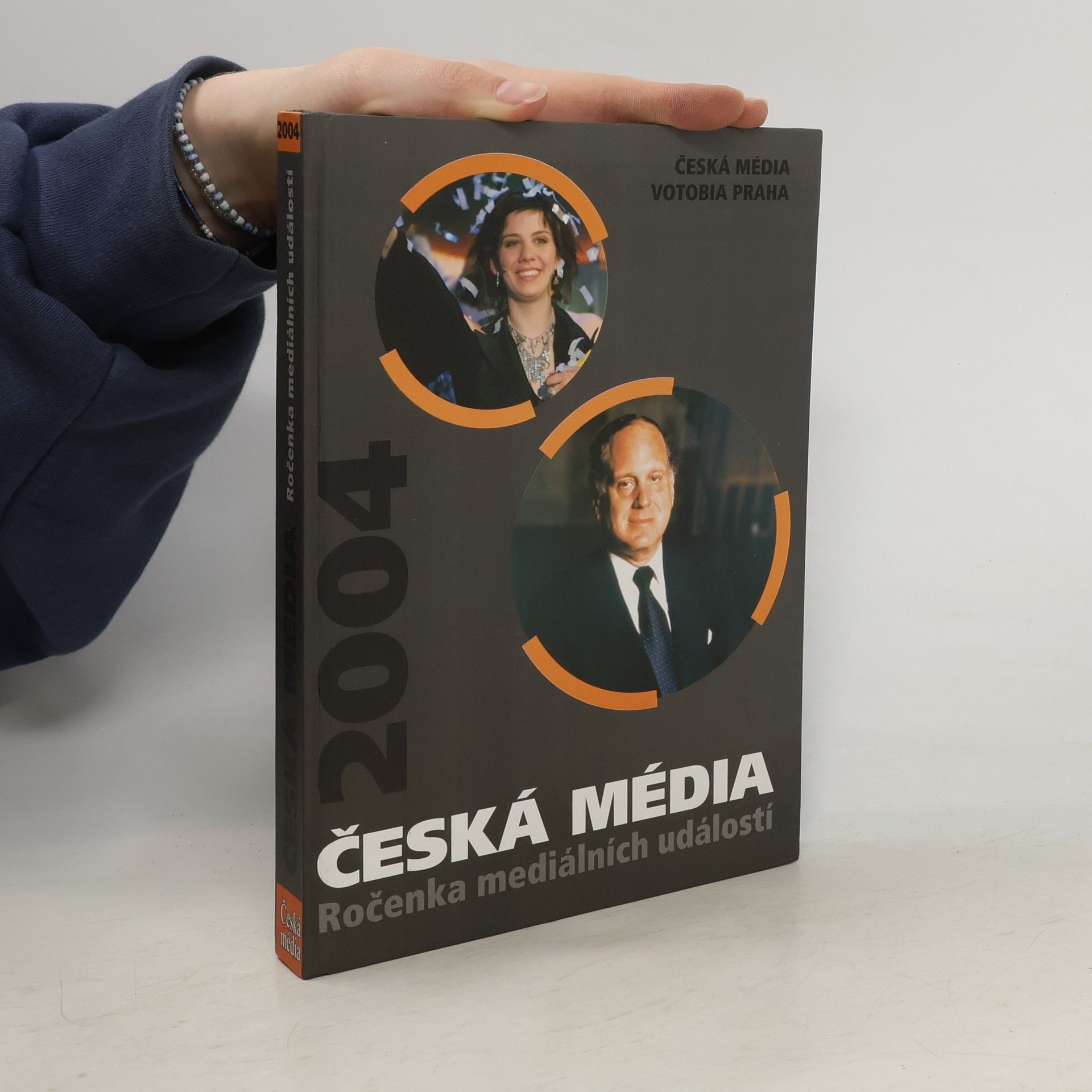 Kolektiv autorů Česká média 2004 : Ročenka mediálních událostí