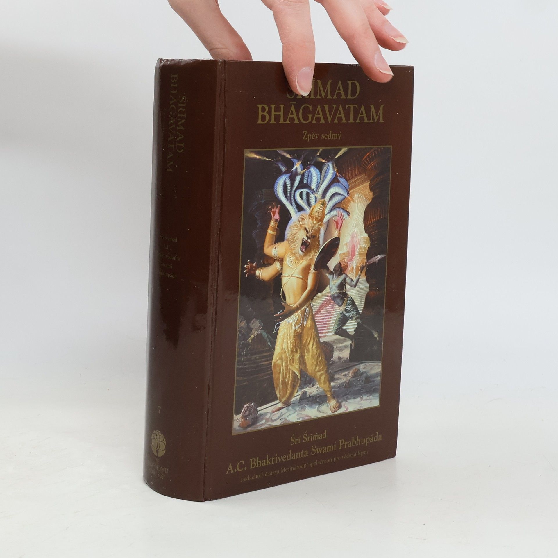Šrí Šrímad A. Č. Bhaktivédanta Swami Prabhupáda Śrímad Bhāgavatam. Zpěv sedmý