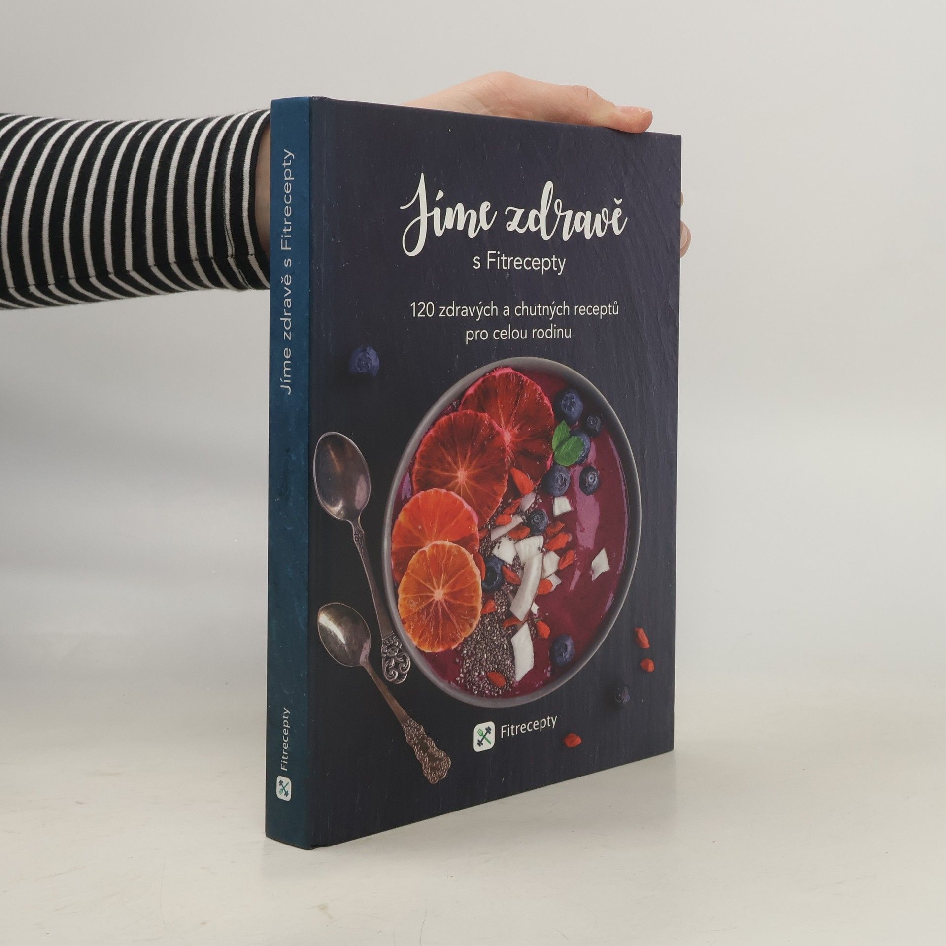 Barbora Hlubučková Jíme zdravě s Fitrecepty