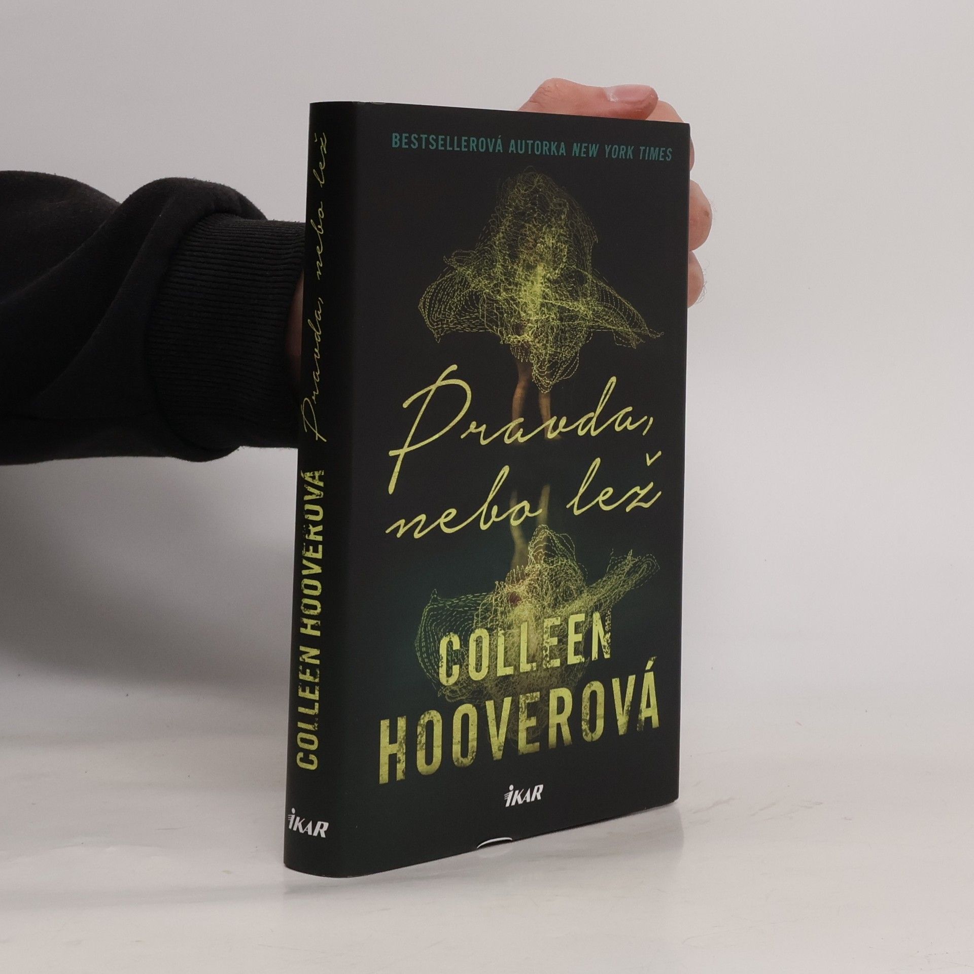 Colleen Hooverová Pravda nebo lež