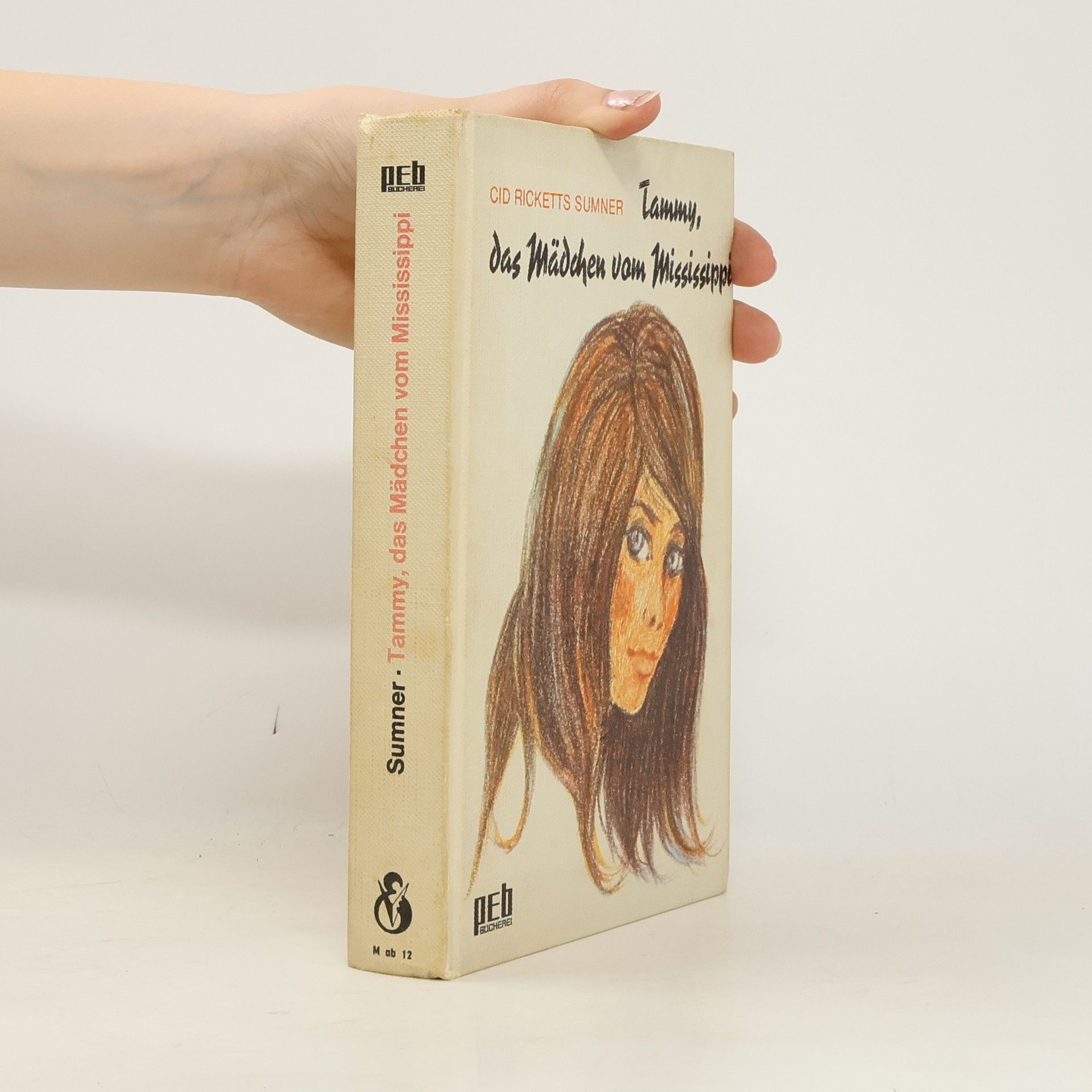 Cid Ricketts Sumner Tammy, das Mädchen vom Mississippi