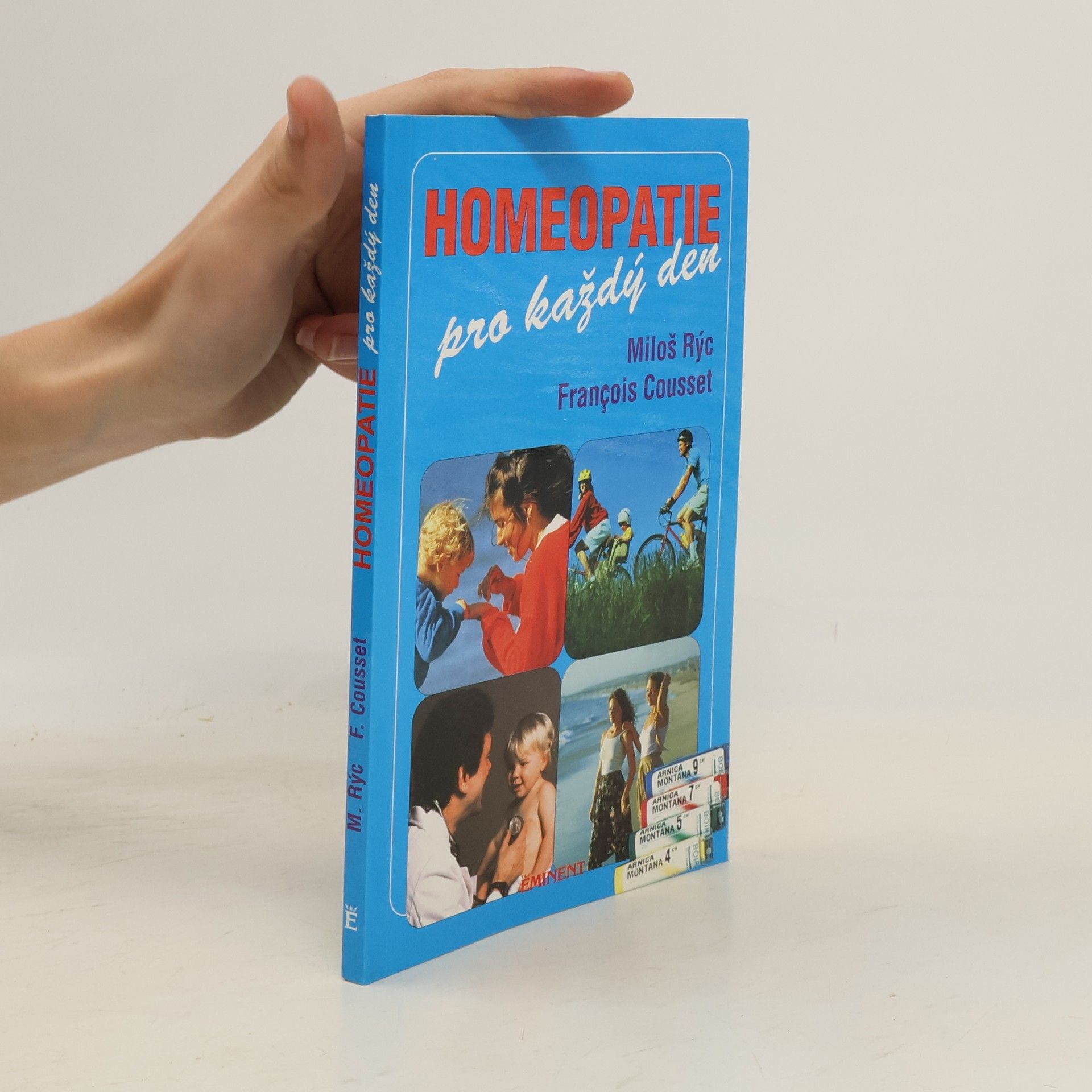 Miloš Rýc Homeopatie pro každý den