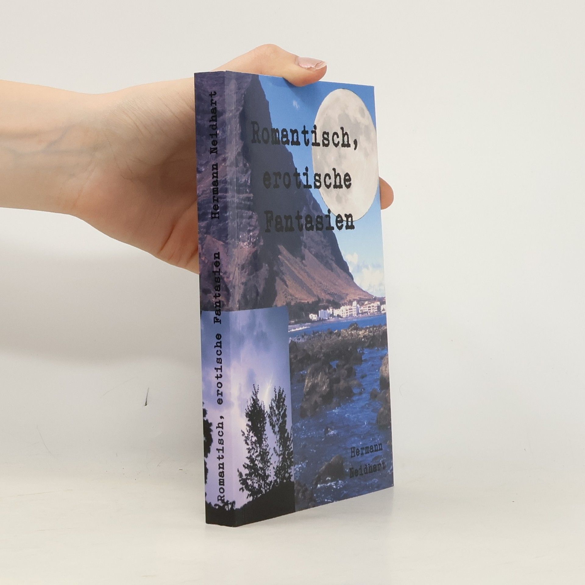 Hermann Neidhart Romantisch, erotische Fantasien