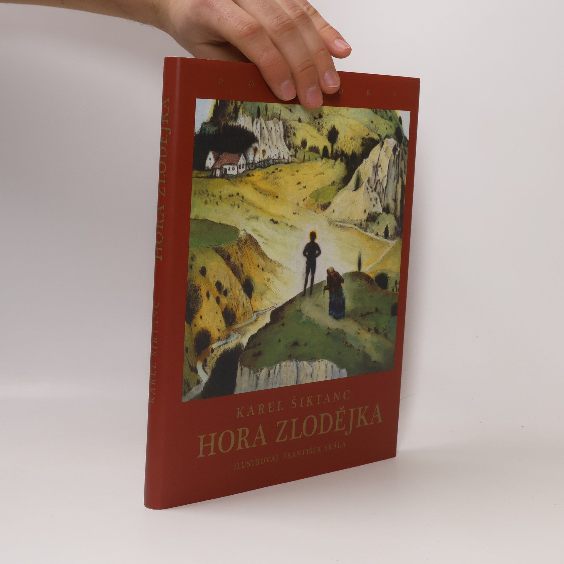 Karel Šiktanc Hora Zlodějka