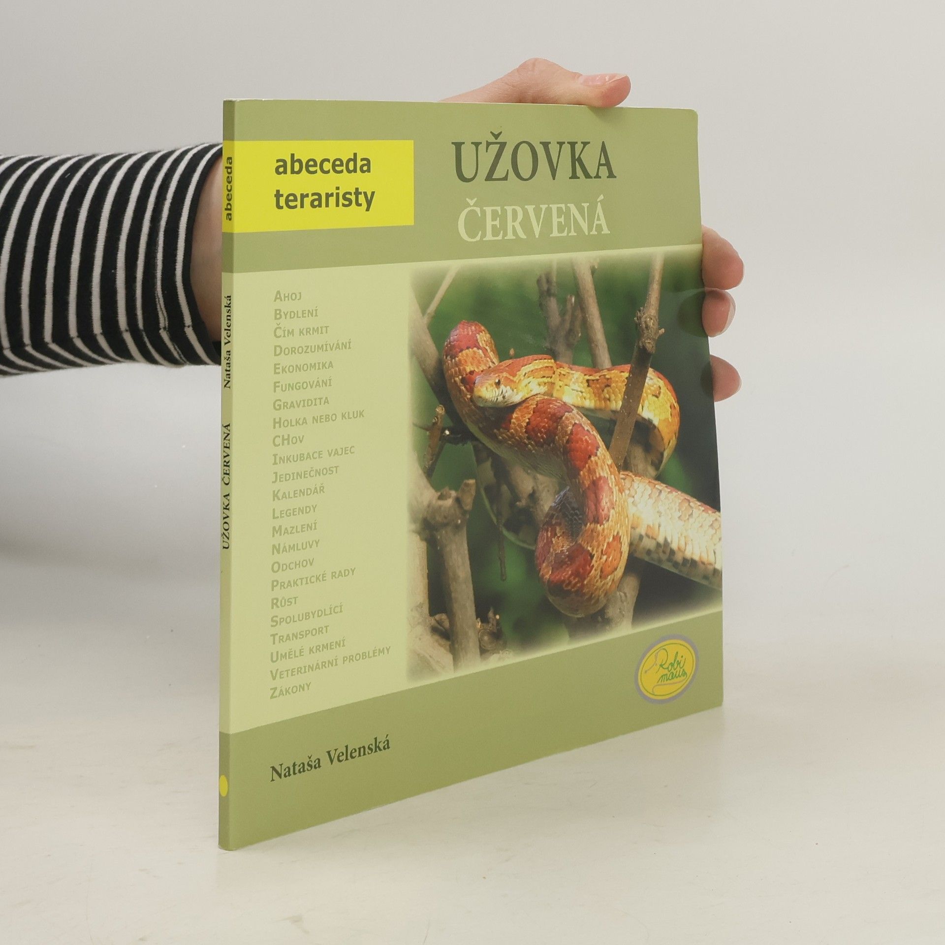 Nataša Velenská Užovka červená