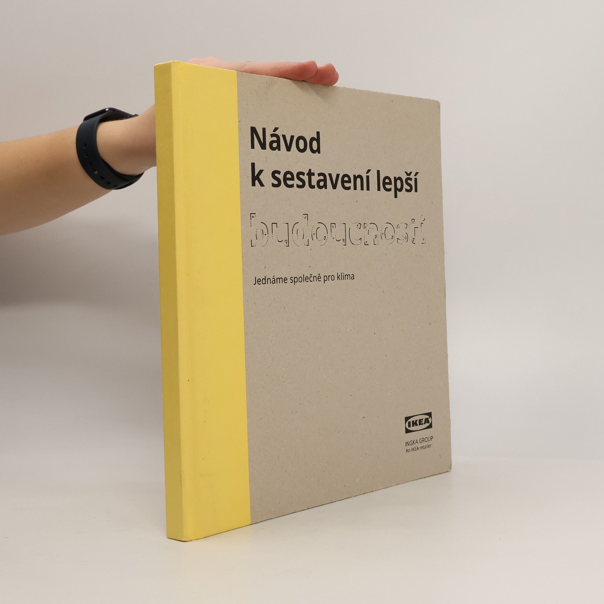 Various authors Návod k sestavení lepší budoucnosti