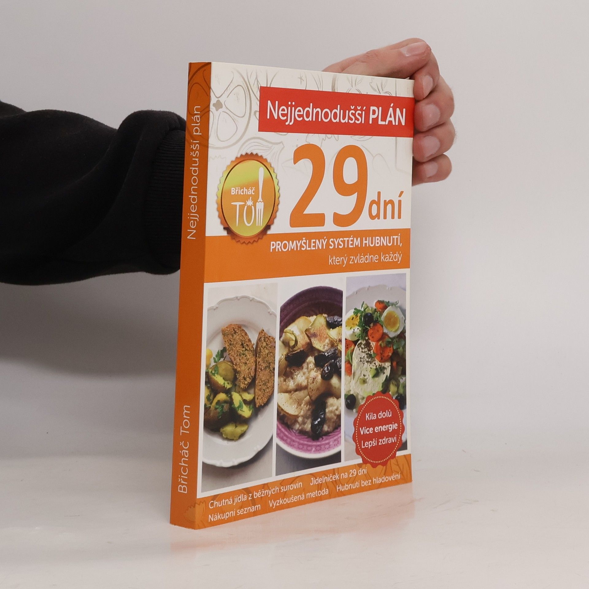 Tomáš Kosačík Nejjednodušší plán na 29 dní. Břicháč Tom