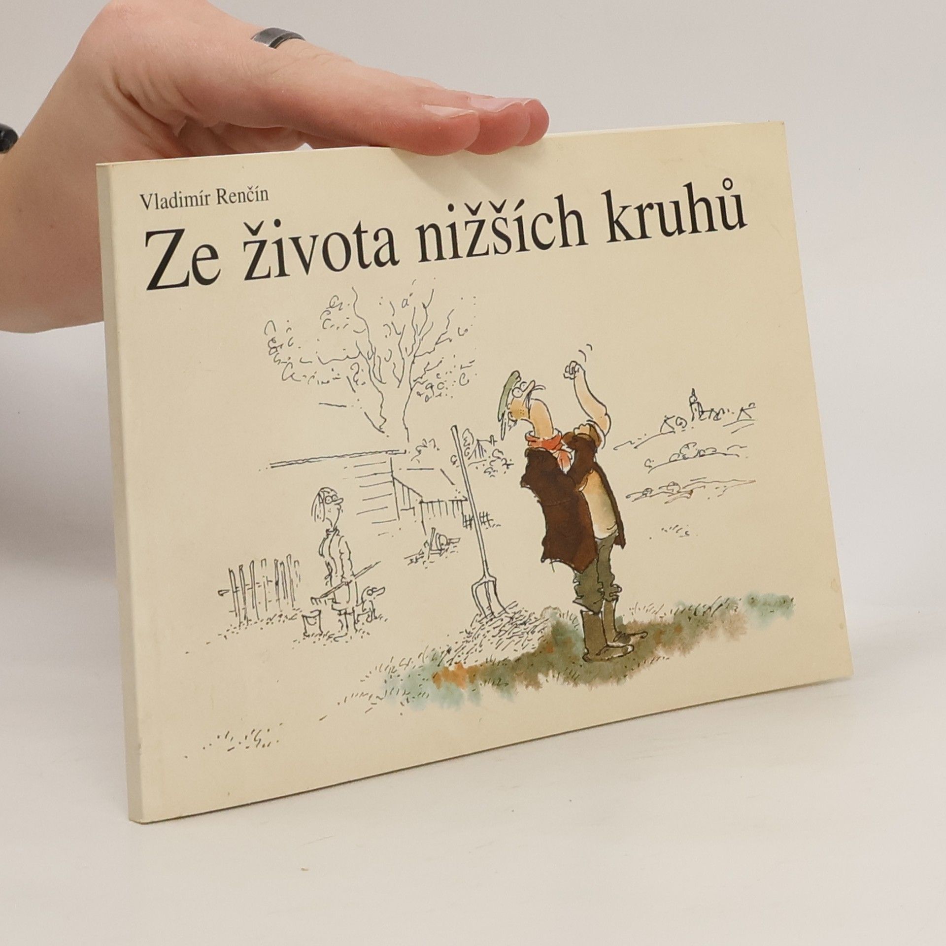 Vladimír Renčín Ze života nižších kruhů