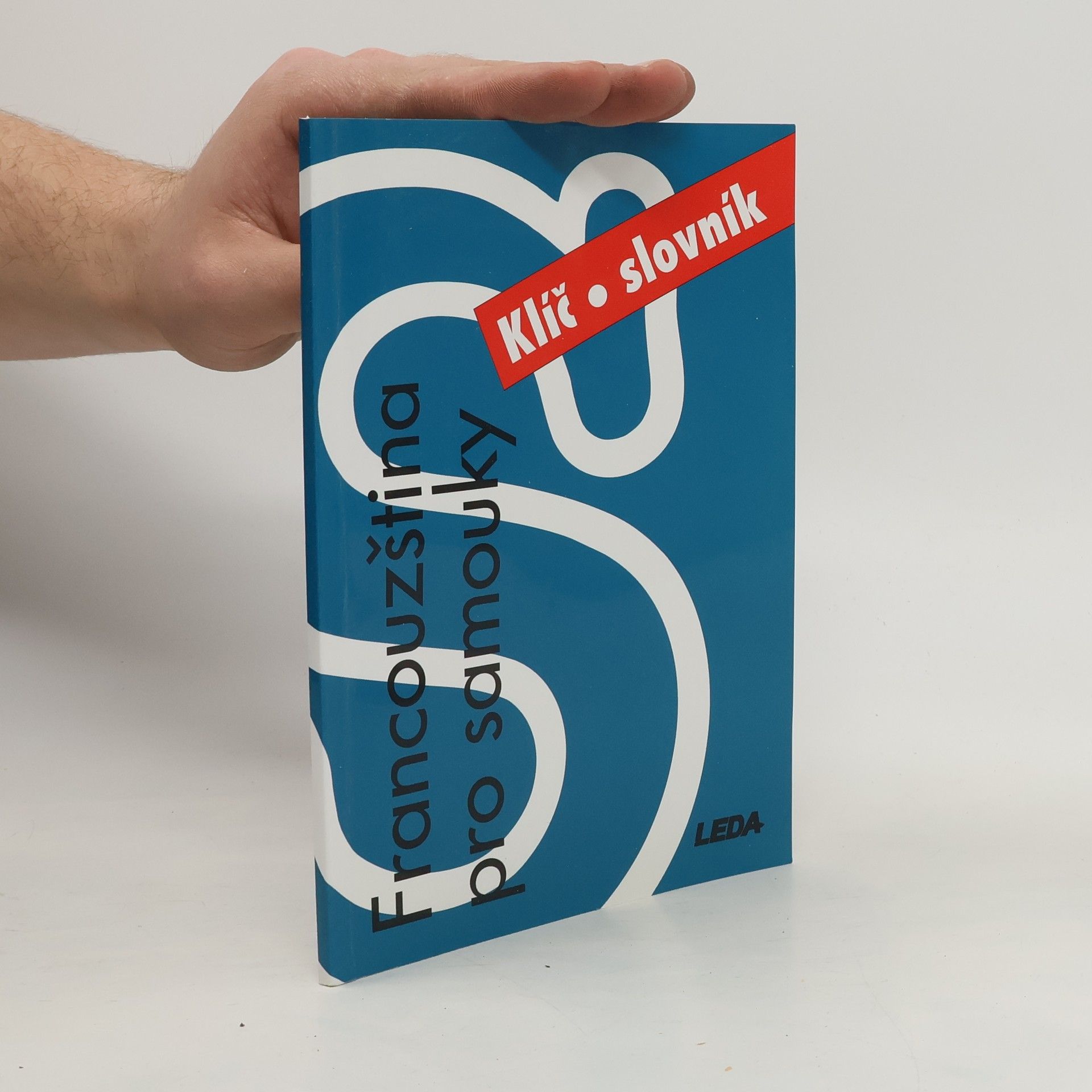 Miroslav Pravda Francouzština pro samouky. Klíč, slovník