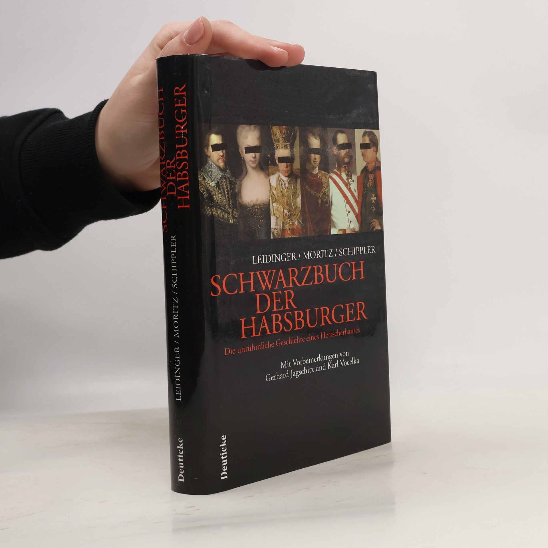 Hannes Leidinger Das Schwarzbuch der Habsburger
