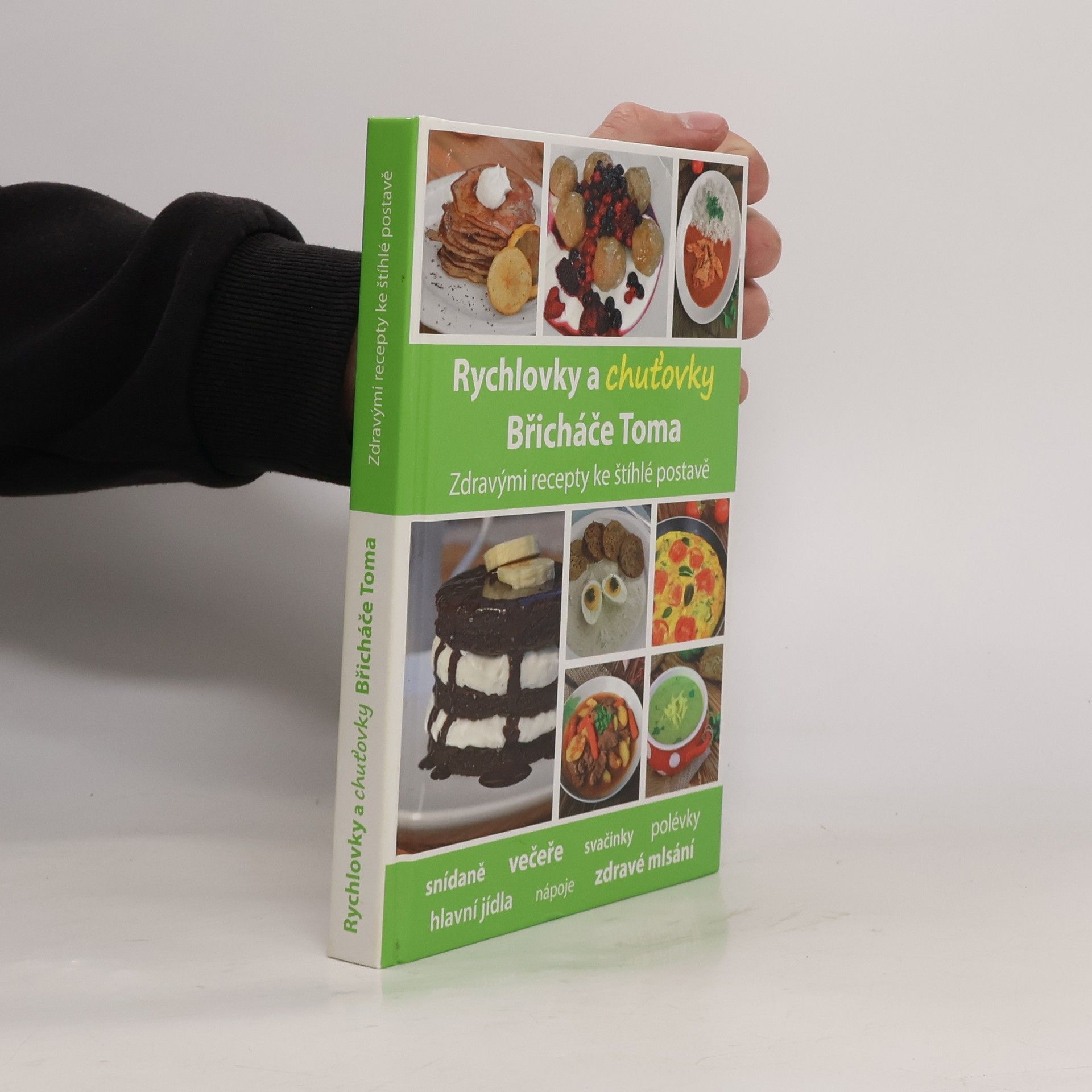 Tomáš Kosačík Rychlovky a chuťovky Břicháče Toma
