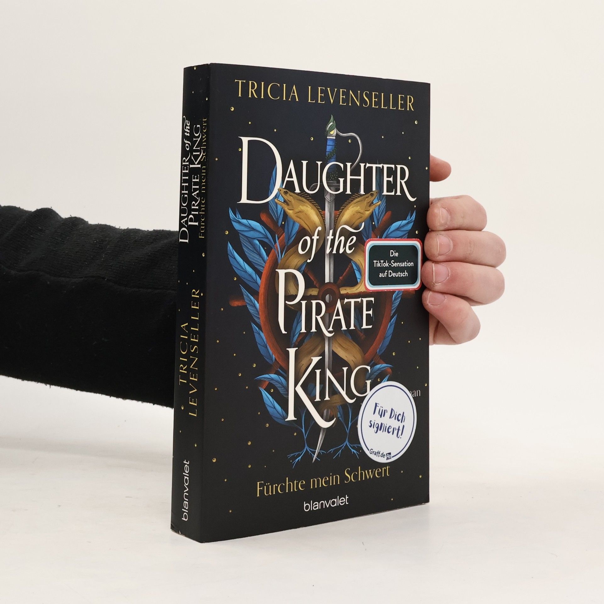 Tricia Levenseller Daughter of the Pirate King - Fürchte mein Schwert / Pirate Queen Saga Bd.1