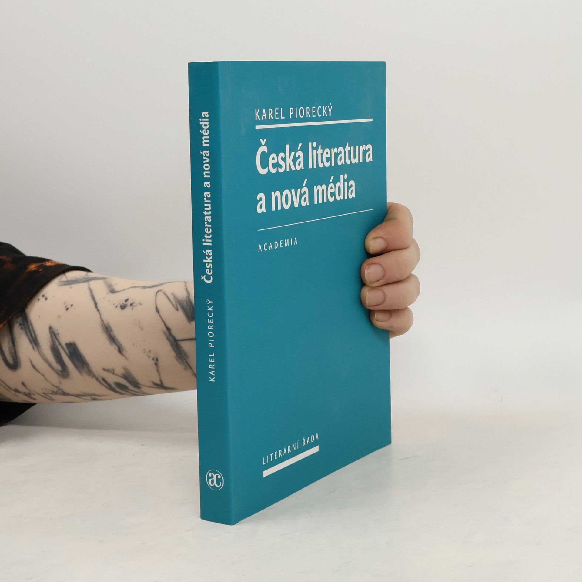 Karel Piorecký Česká literatura a nová média