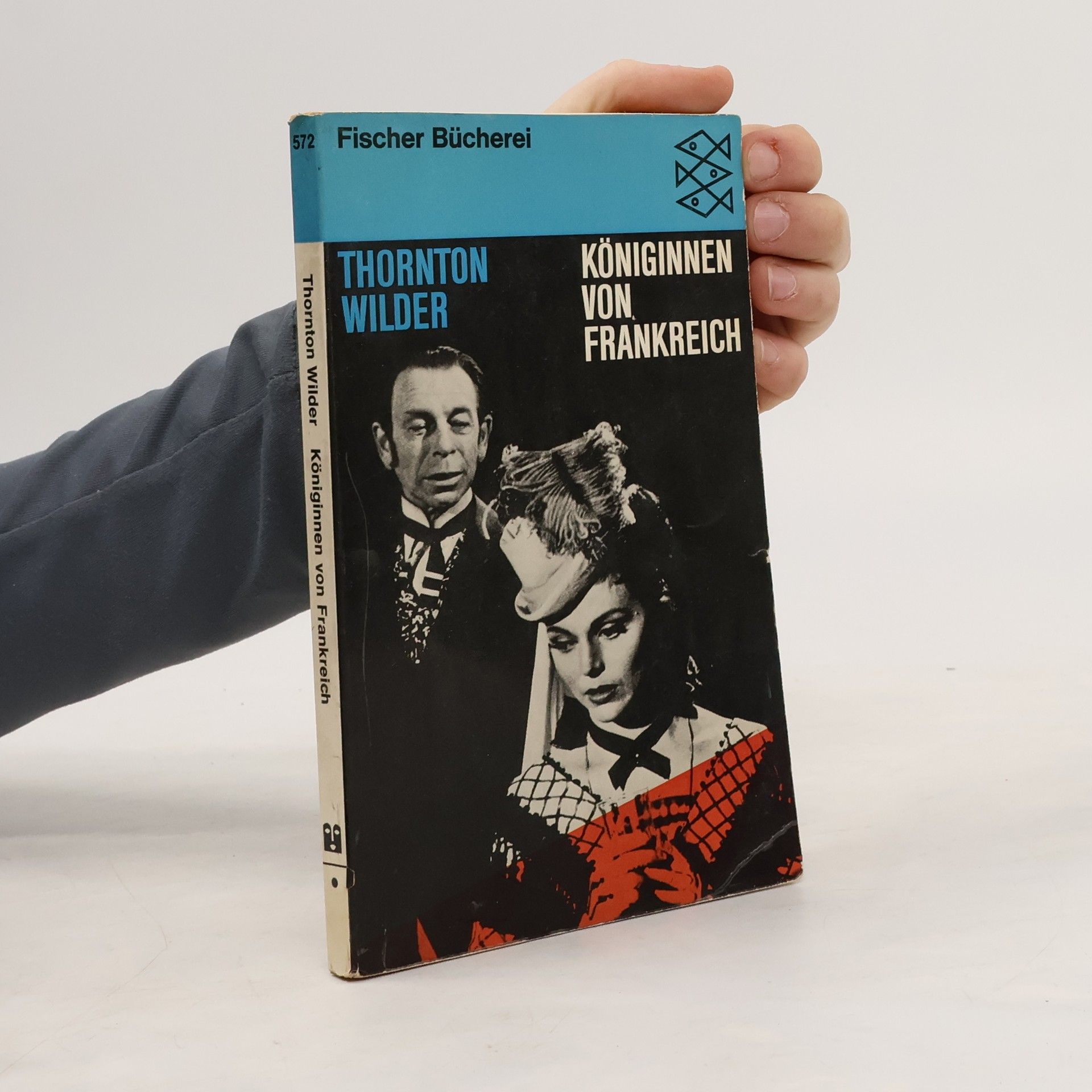 Thornton Wilder Königinnen von Frankreich