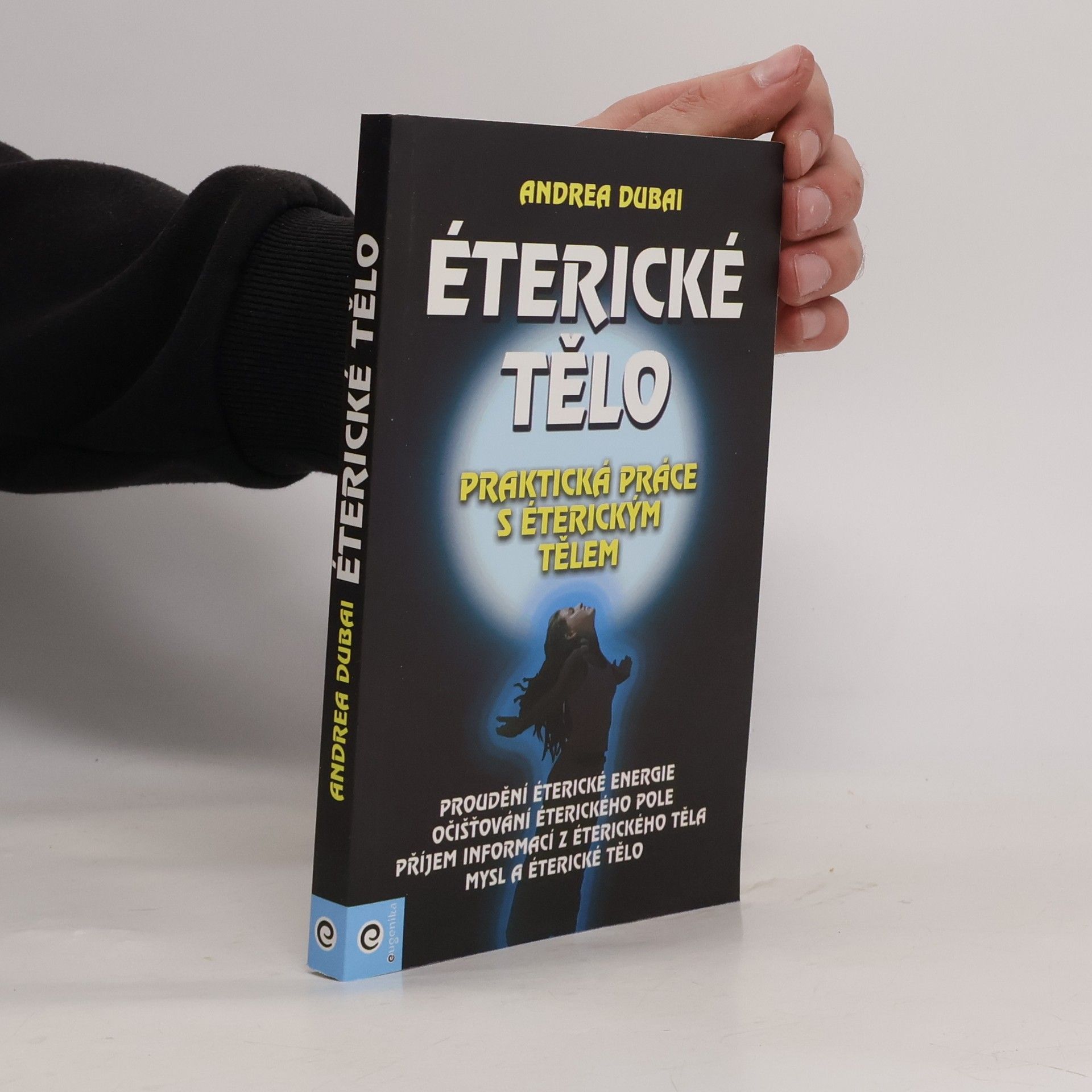 Andrea Dubai Éterické tělo
