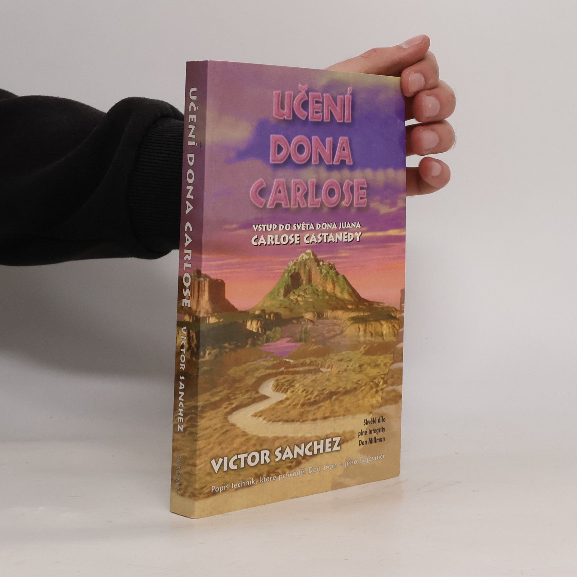 Víctor Sánchez Učení dona Carlose: Vstup do světa dona Juana Carlose Castanedy