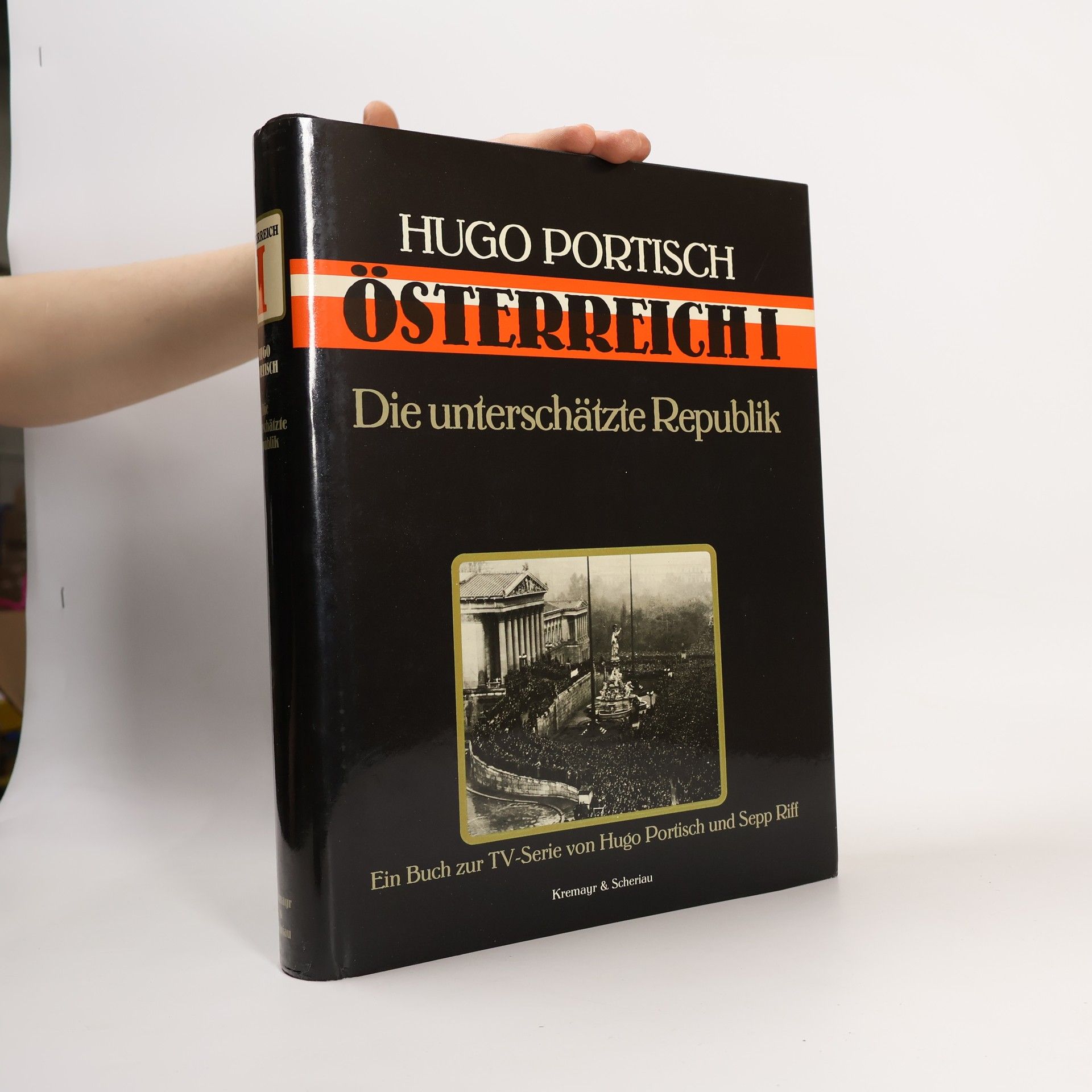 Österreich I. Die unterschätzte Republik