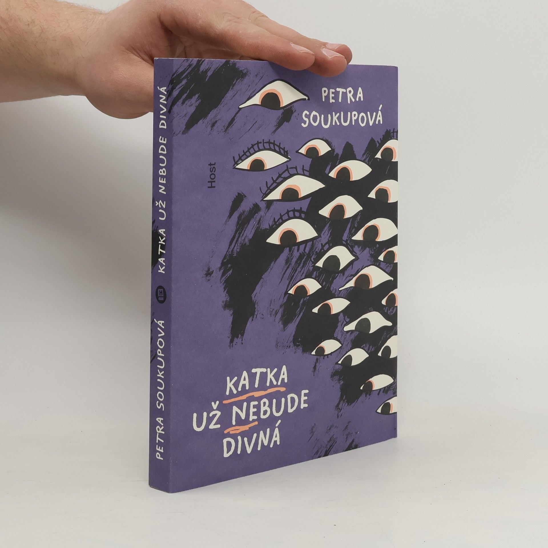 Petra Soukupová Katka už nebude divná