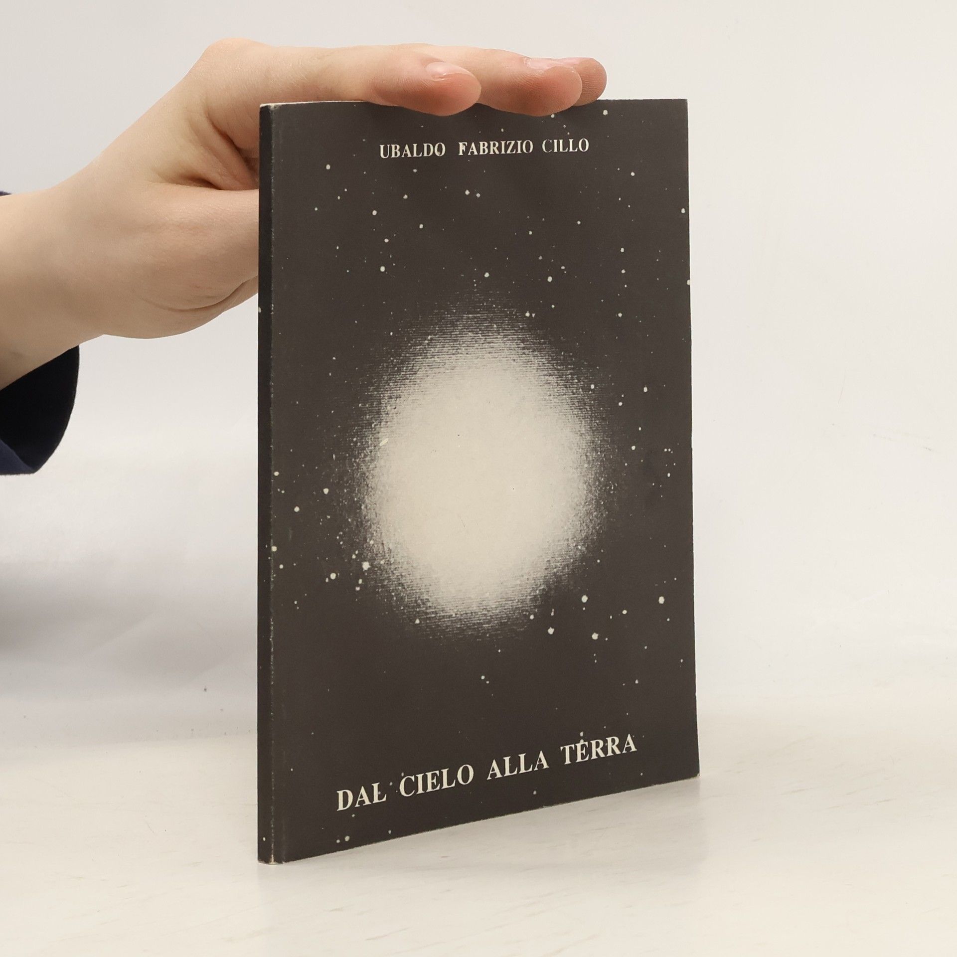 Ubaldo Fabrizio Cillo Dal cielo alla terra