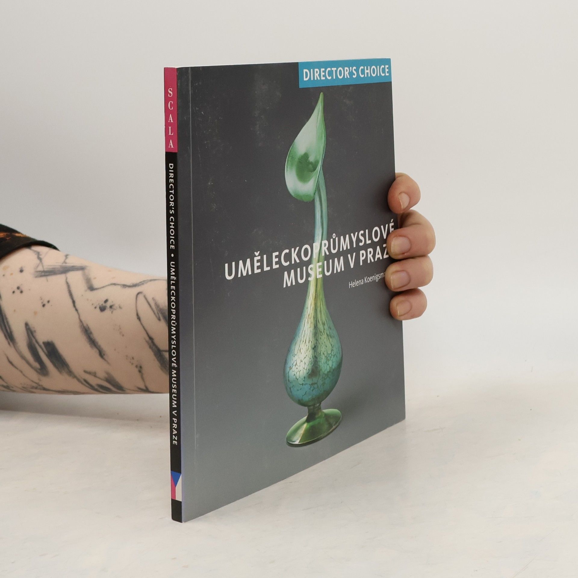 Helena Koenigsmarková Uměleckoprůmyslové museum v Praze. Director's choice