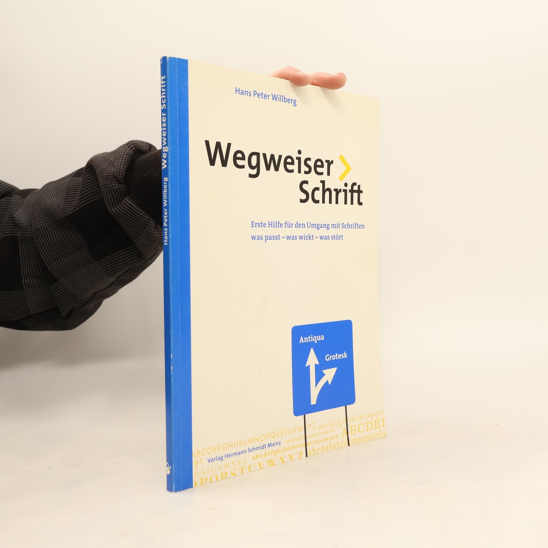 Hans P. Willberg Wegweiser Schrift